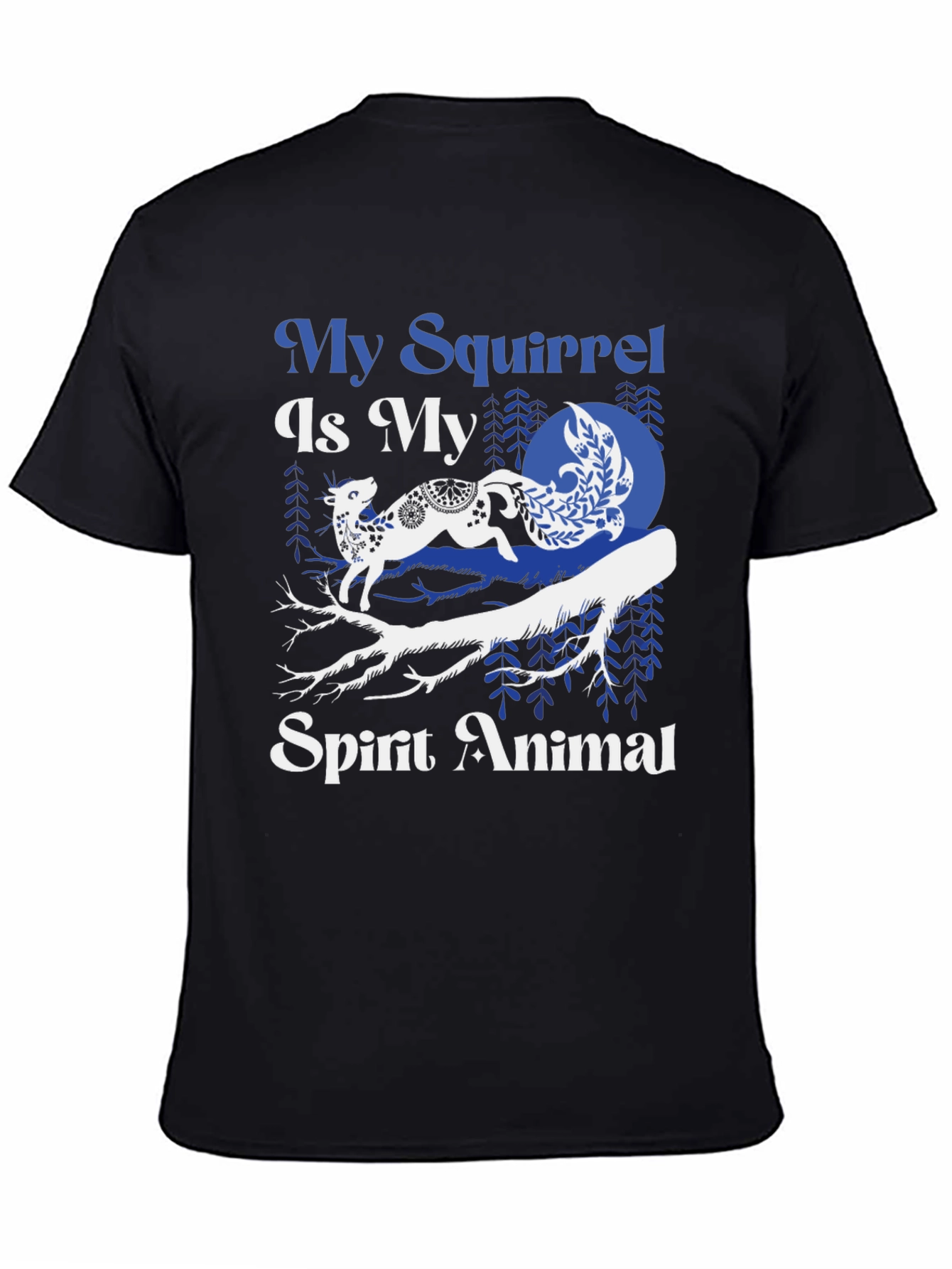 Black My Squirrel Is My Spirit Animal Black Tee view 4