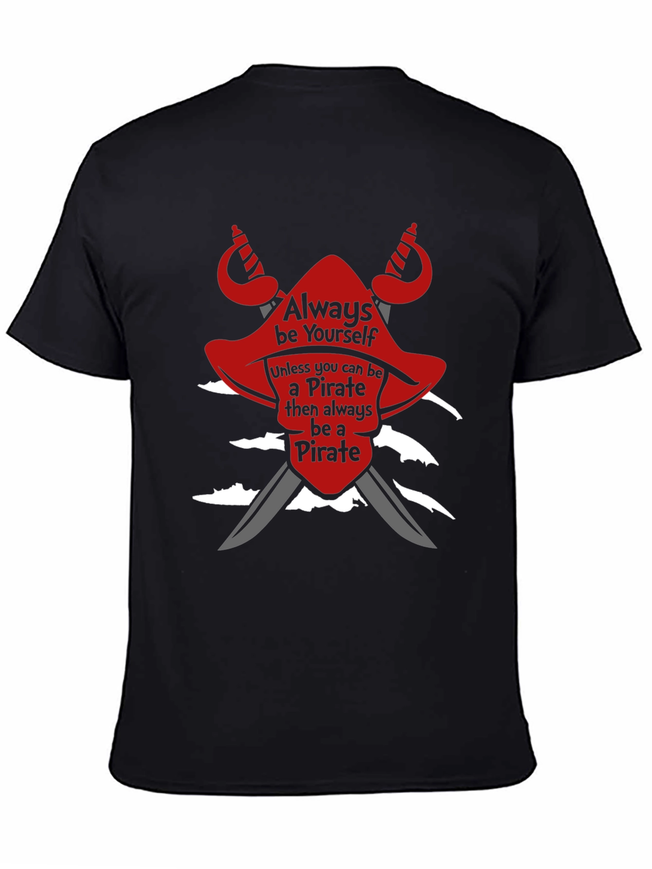 Black Pirate T-Shirt: Always Be Yourself Novelty Tee view 4
