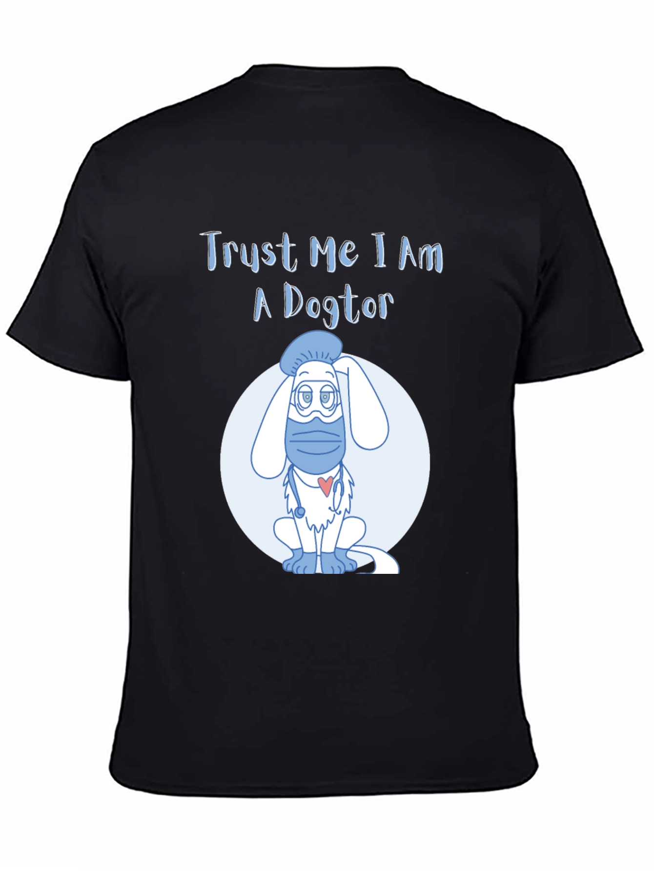 Black Trust Me I Am A Dogtor T-Shirt view 4