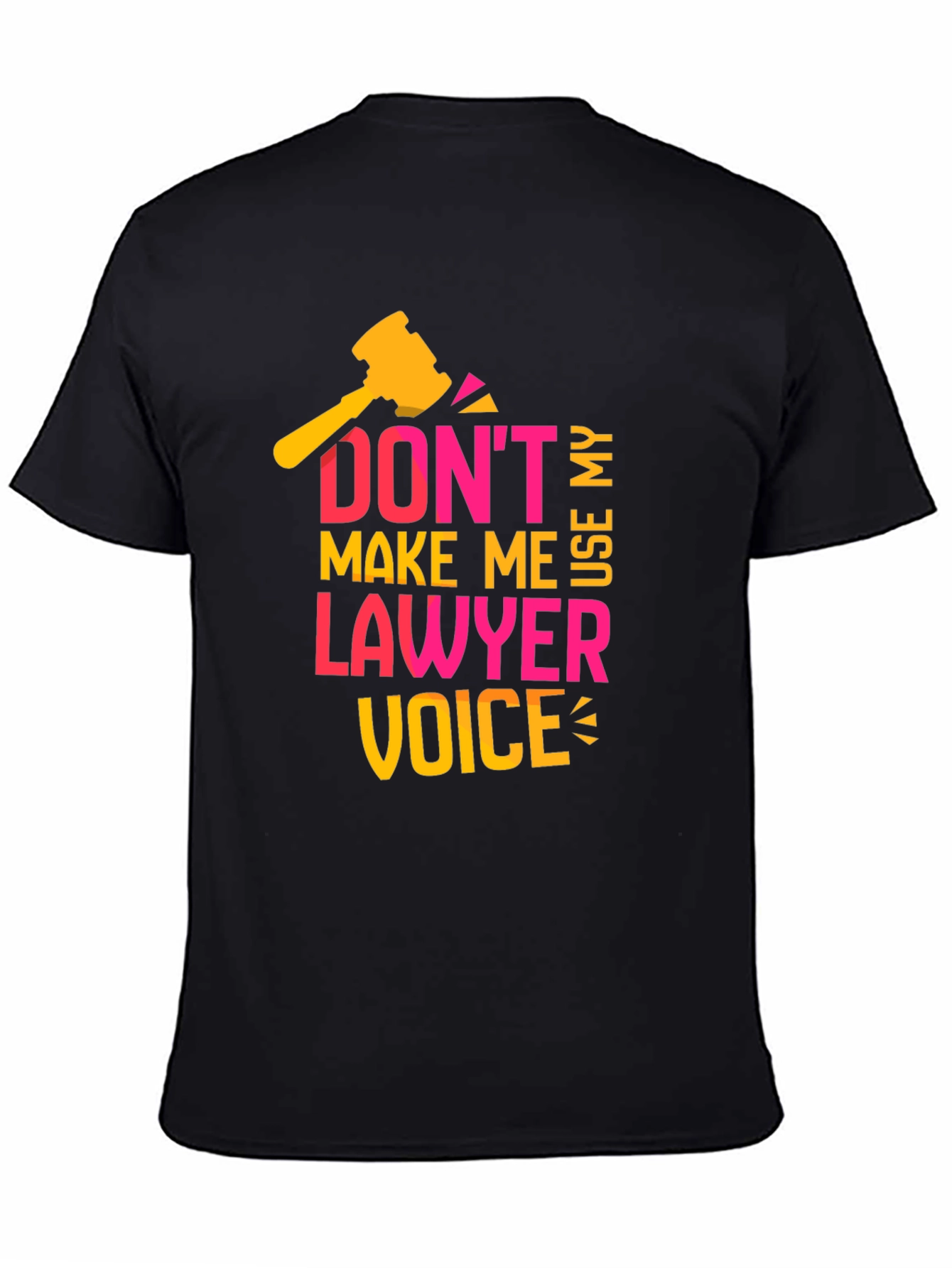 Black Don't Make Me Use My Lawyer Voice T-Shirt view 4