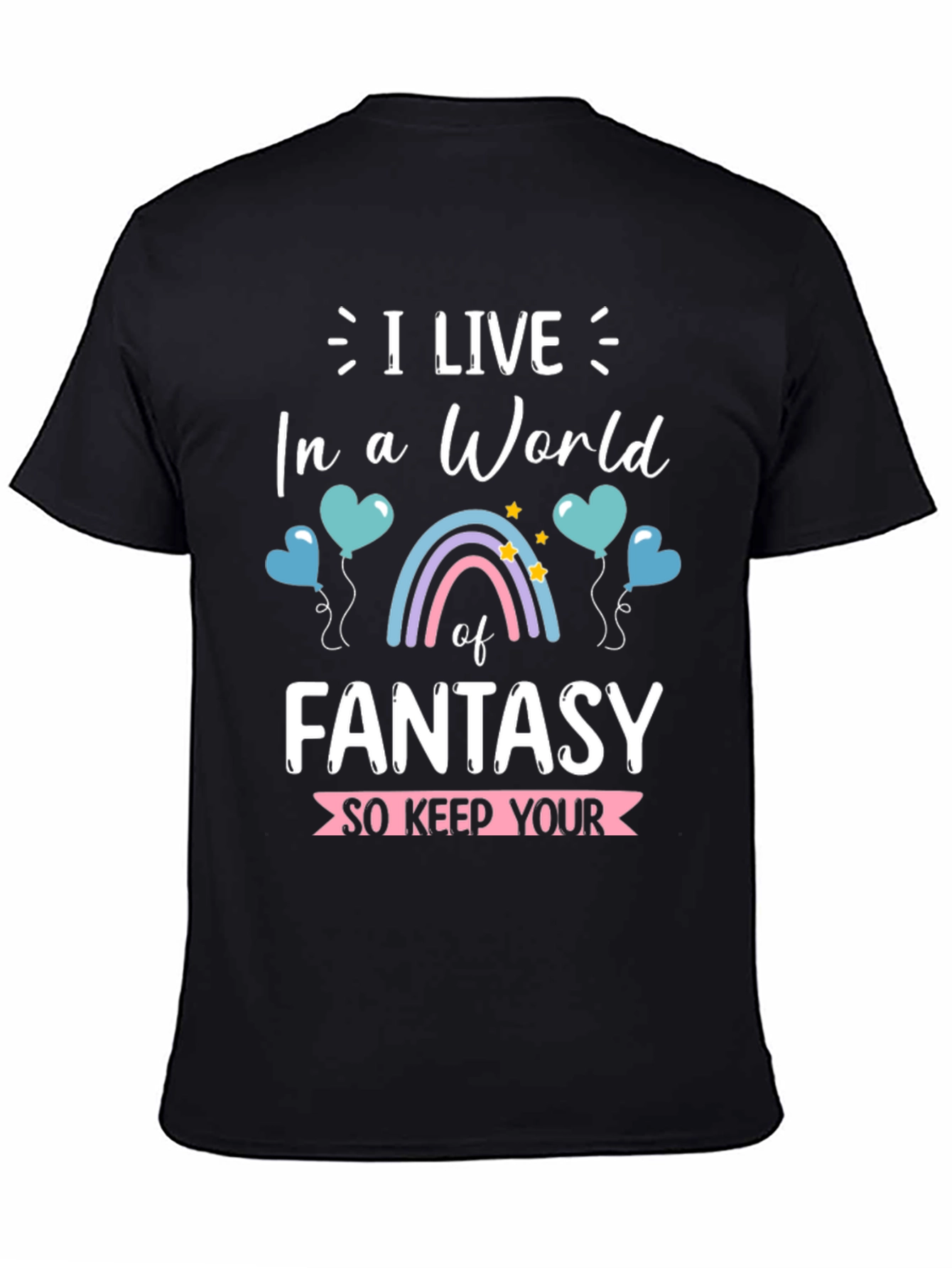 Black Fantasy World T-Shirt - Live Your Dream view 4