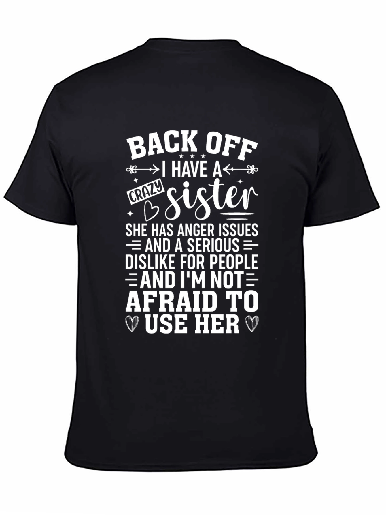 Black Back Off Crazy Sister Graphic T-Shirt view 4