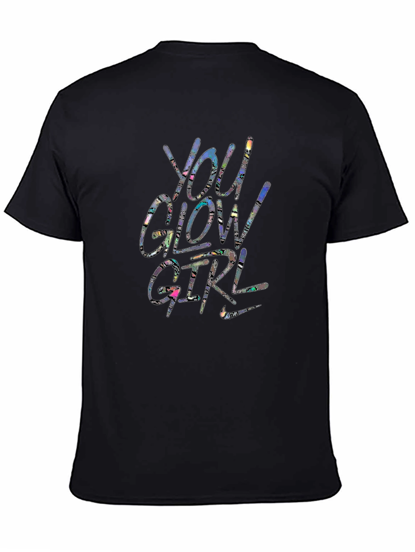 Black You Glow Girl Graphic T-Shirt - Trendy Unisex Tee view 4
