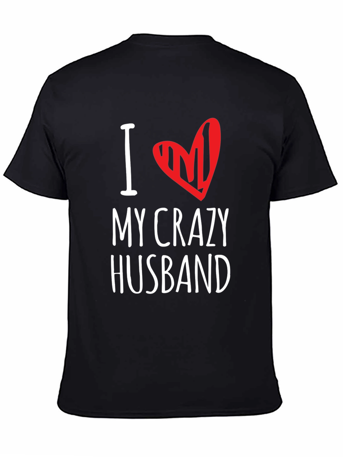 Black I Heart My Crazy Husband Black Graphic T-Shirt view 4