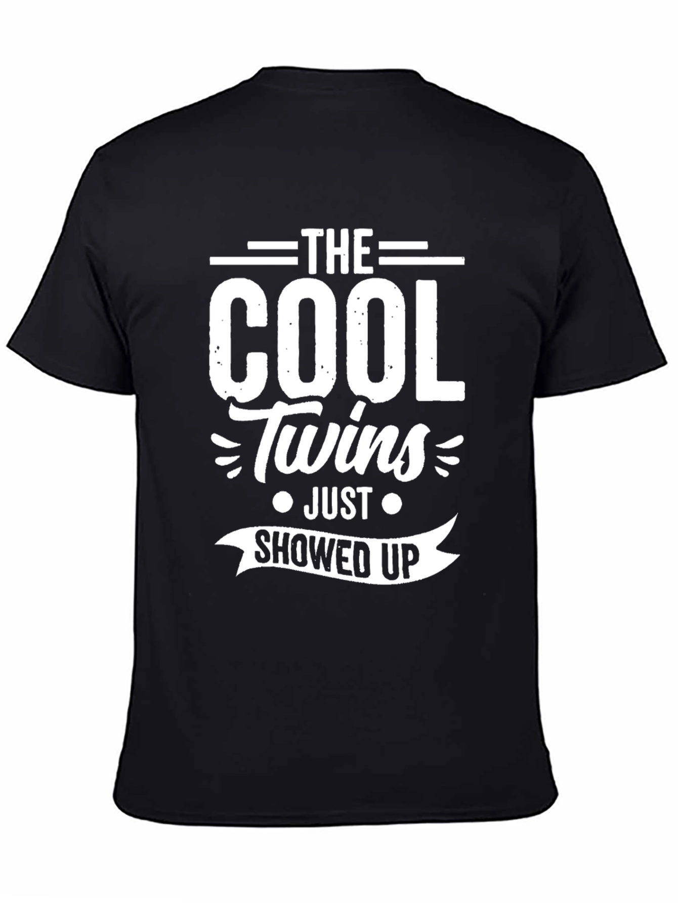 Black The Cool Twins Just Showed Up Graphic T-Shirt view 4