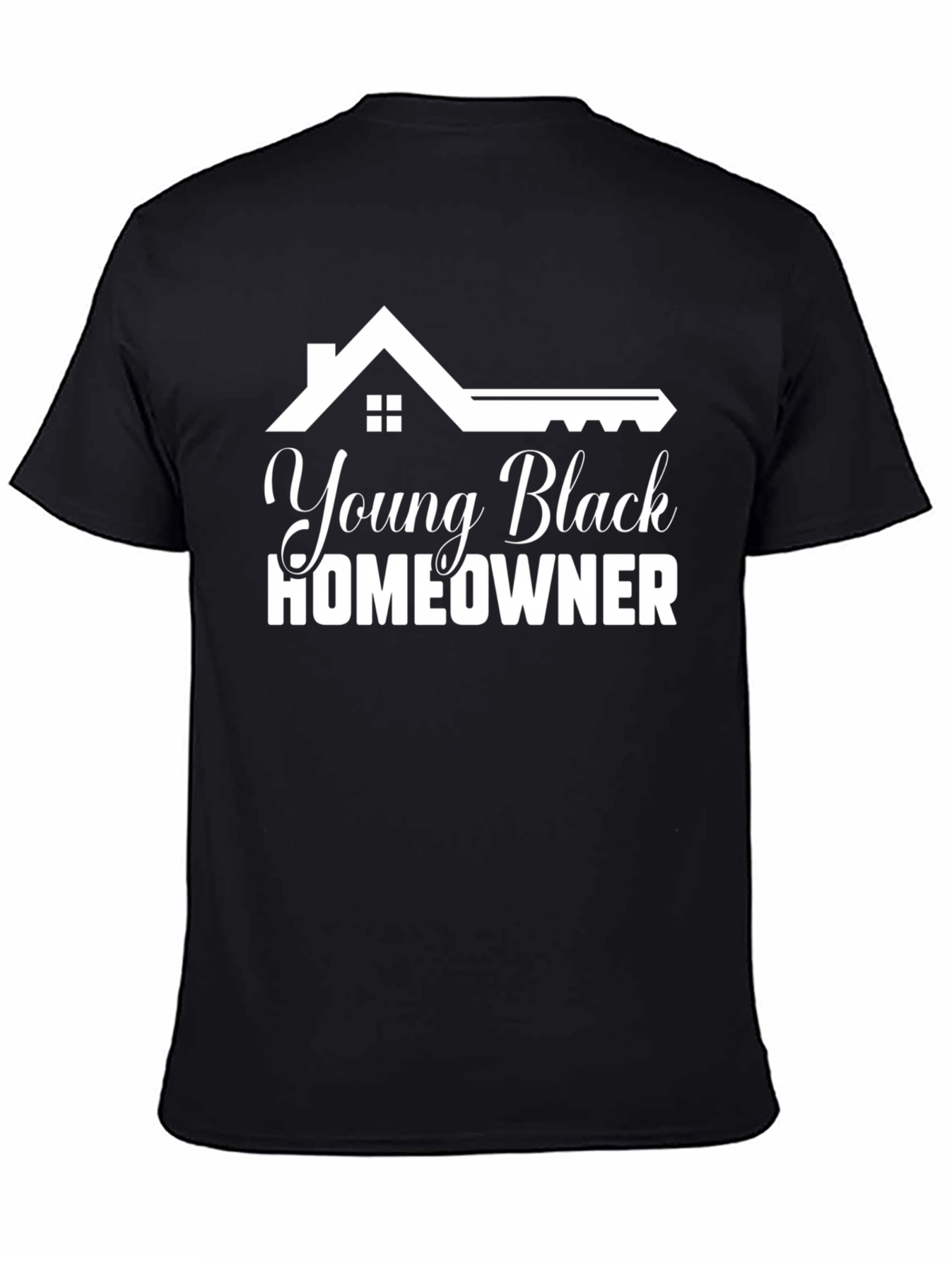 Black Young Black Homeowner Graphic T-Shirt view 4