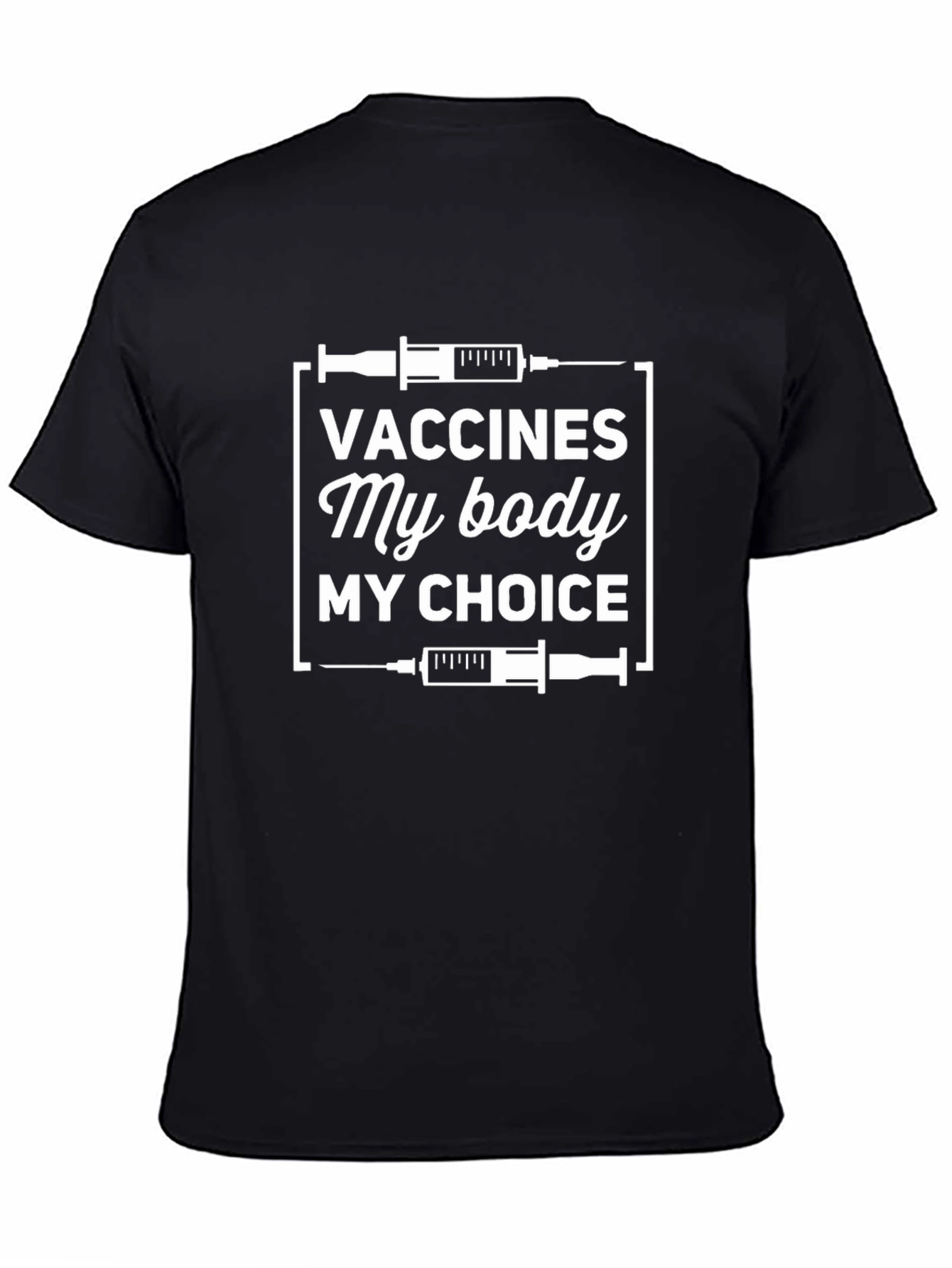 Black Vaccines My Body My Choice T-Shirt view 4