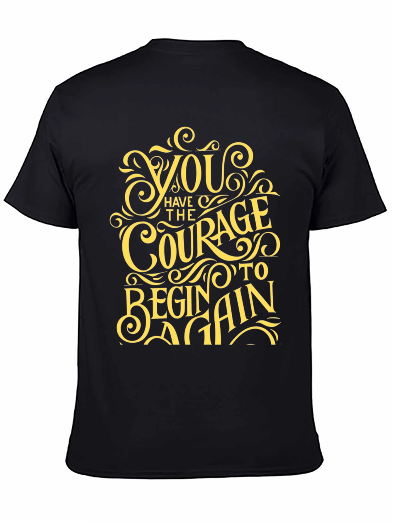 Black Courage To Begin Again Black Graphic Tee view 4