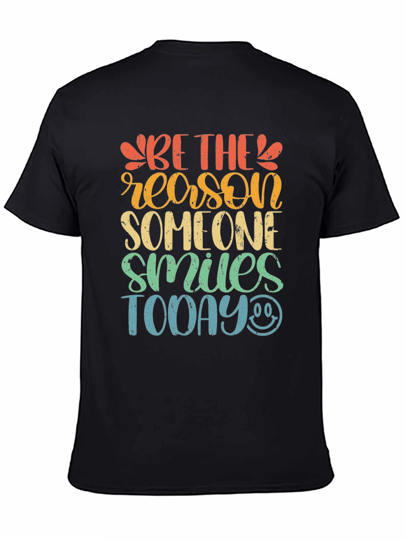 Black Be the Reason Someone Smiles Today Graphic Tee view 4