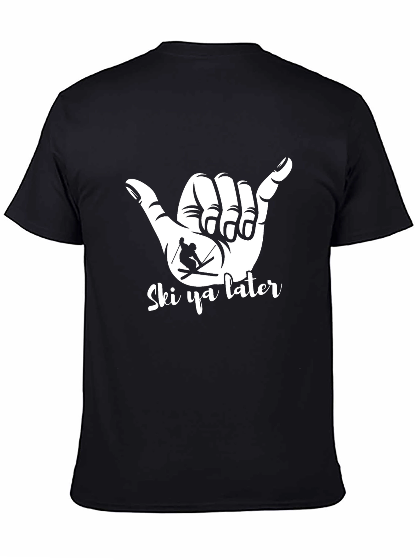 Black Ski Ya Later T-Shirt - Hang Loose Skier Tee view 4