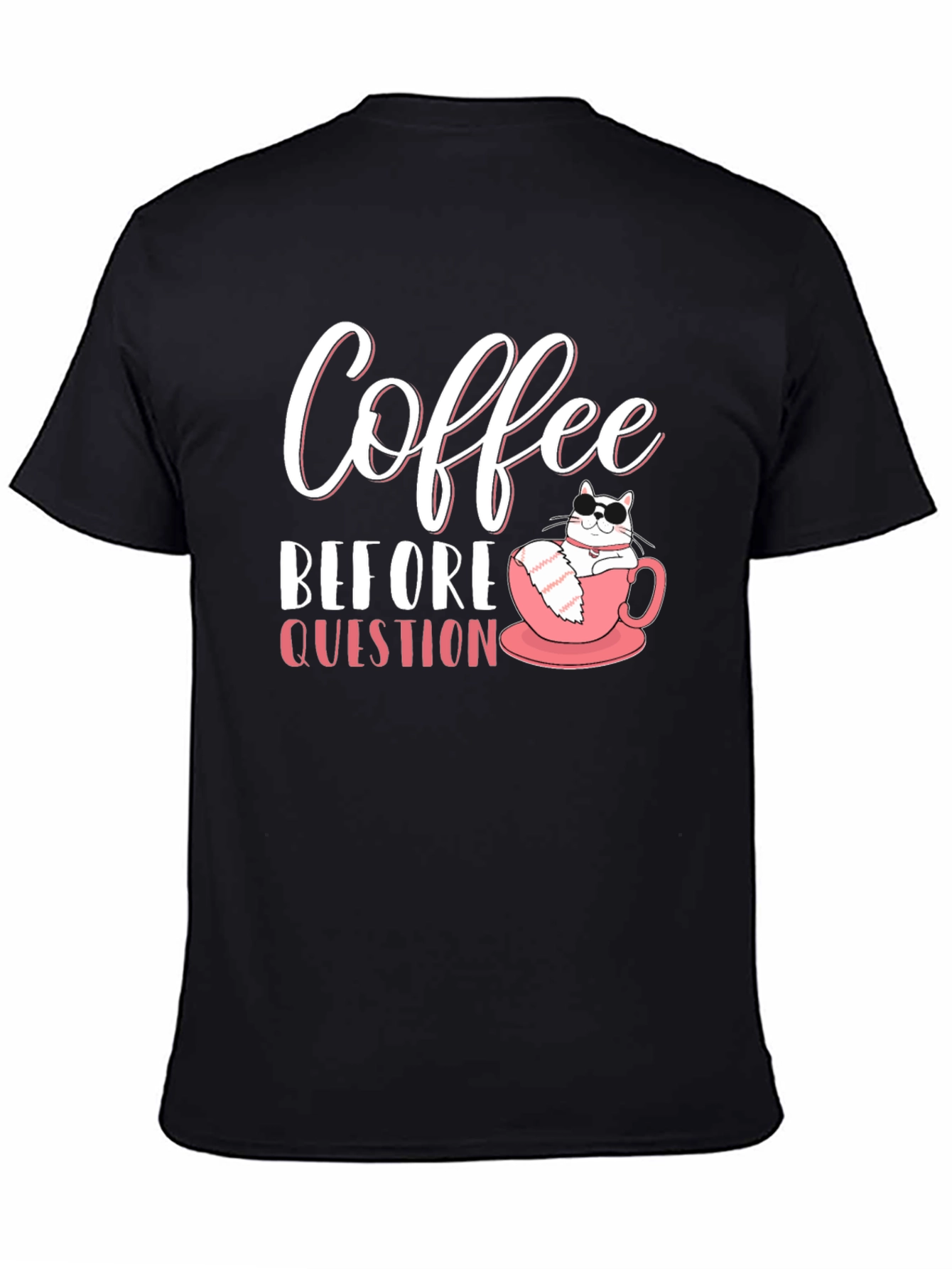 Black Coffee Before Question T-Shirt - Cat Lover Tee view 4