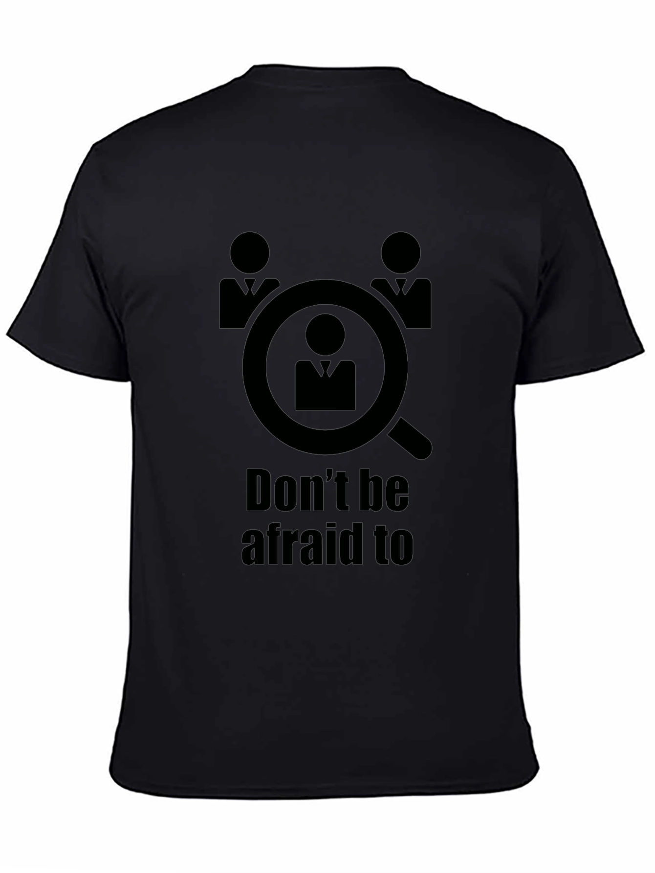 Black Don't Be Afraid to be Searched T-Shirt view 4