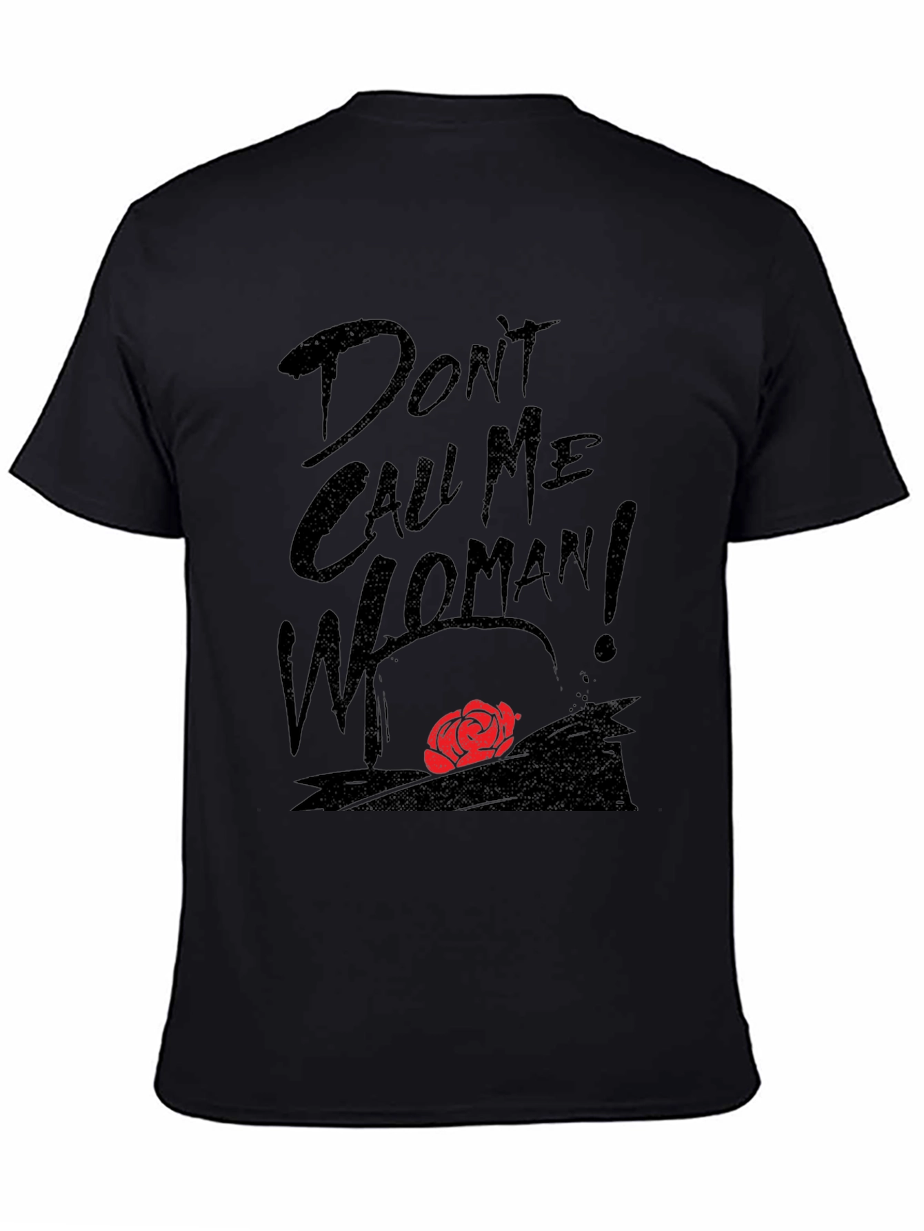 Black Don't Call Me Woman T-Shirt - Unique Graphic Tee view 4