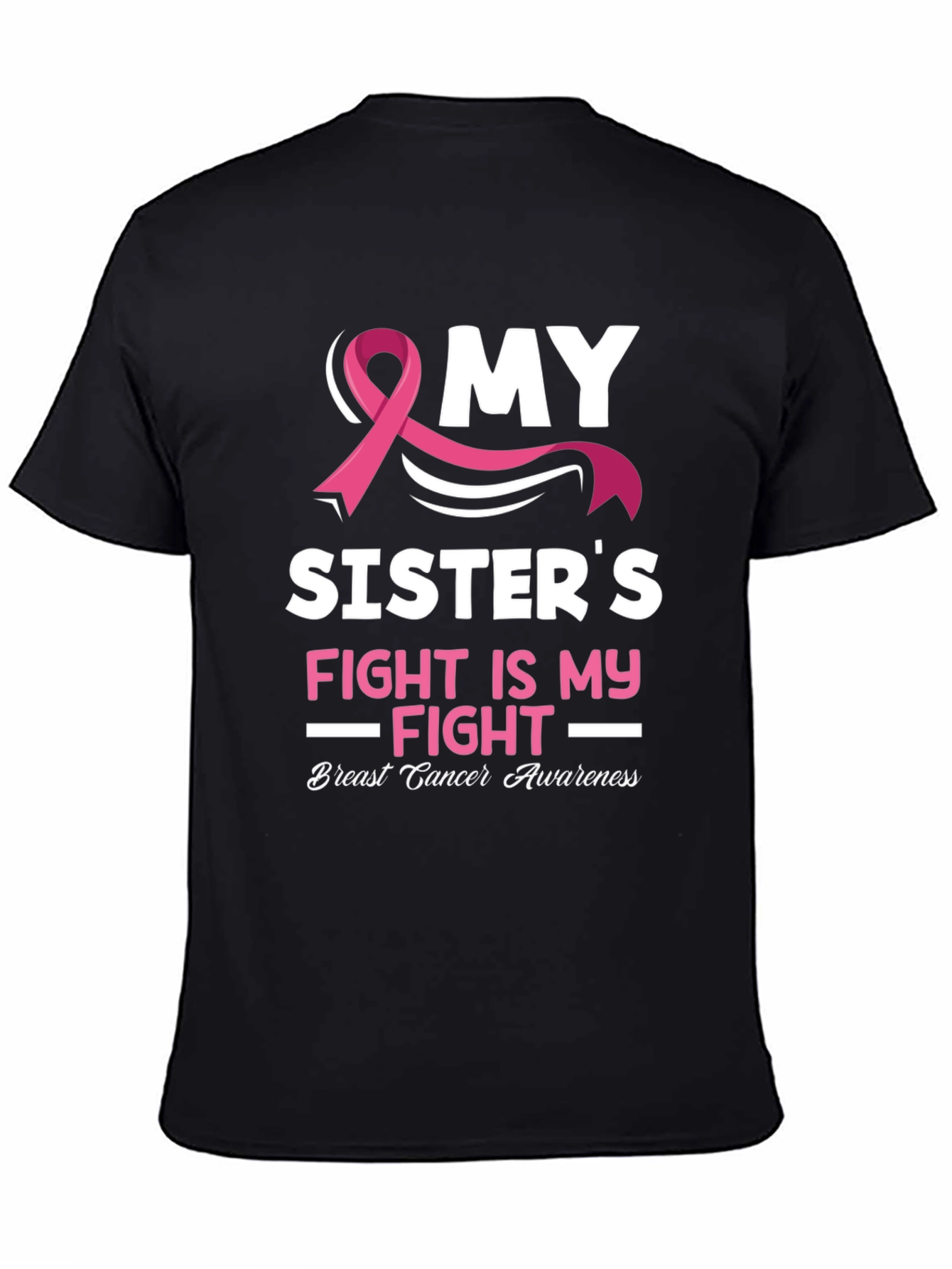 Black My Sister's Fight Breast Cancer Awareness T-Shirt view 4