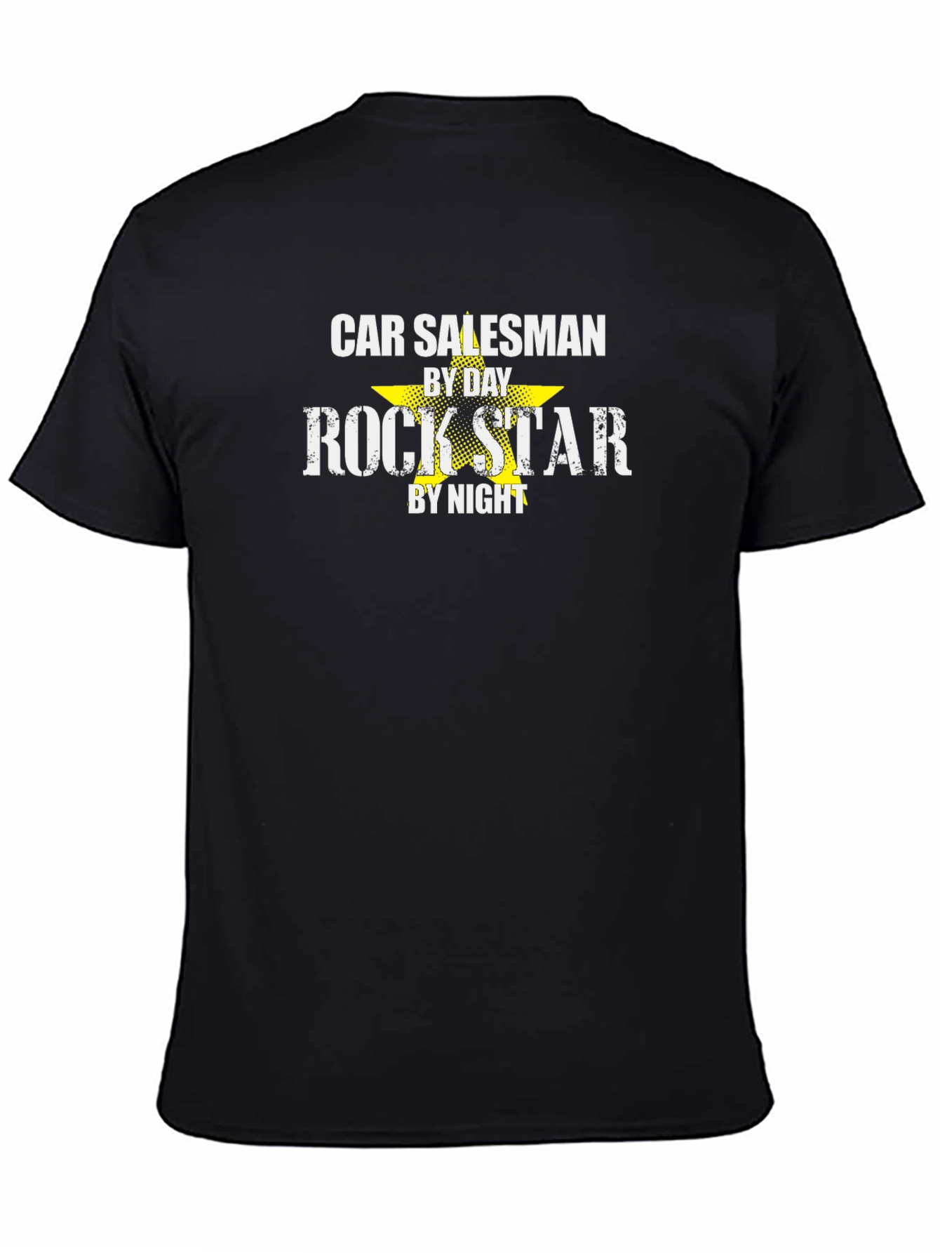 Black Car Salesman by Day, Rockstar by Night T-Shirt view 4