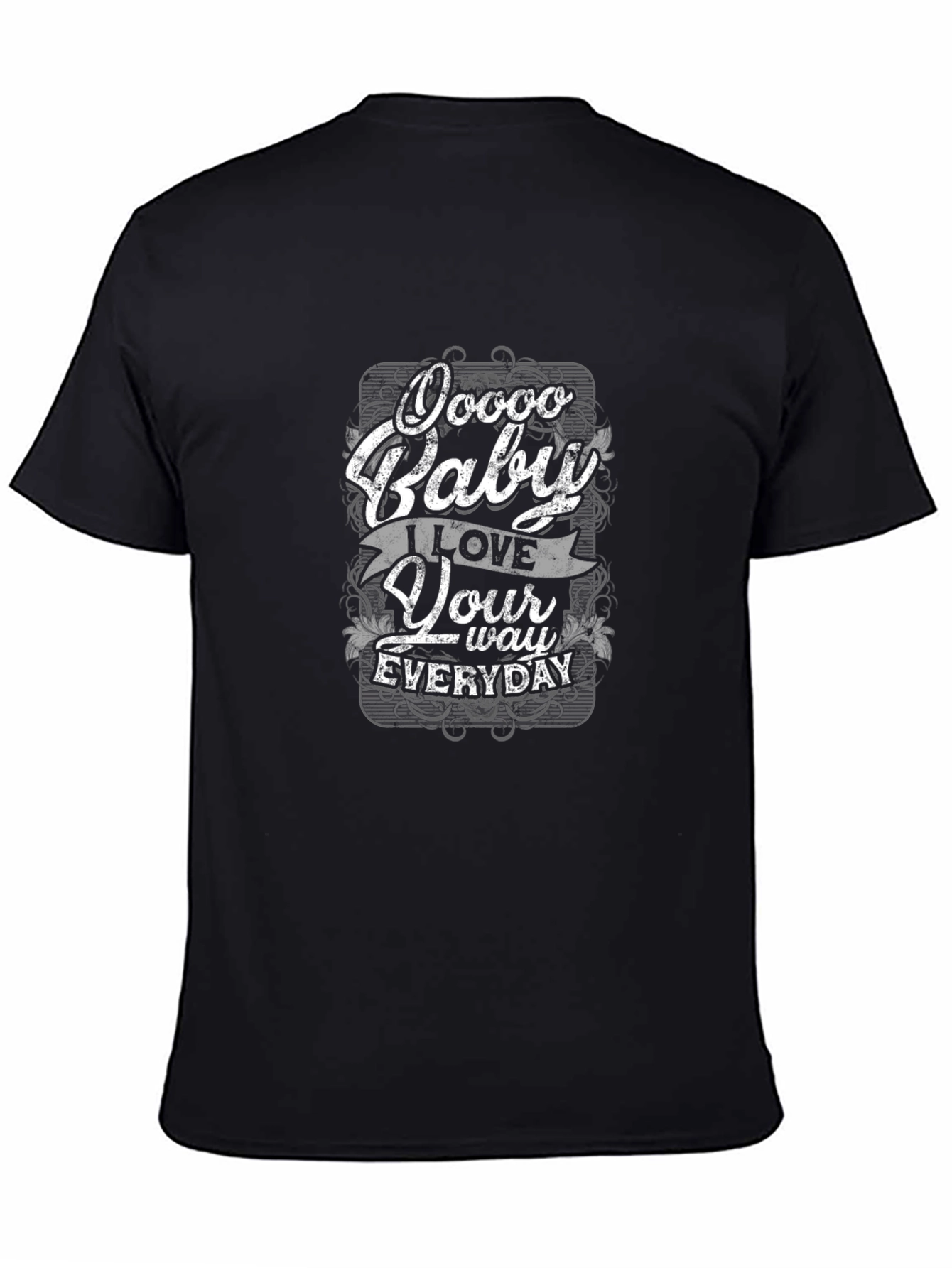 Black Ooooo Baby T-Shirt - I Love Your Way Everyday view 4