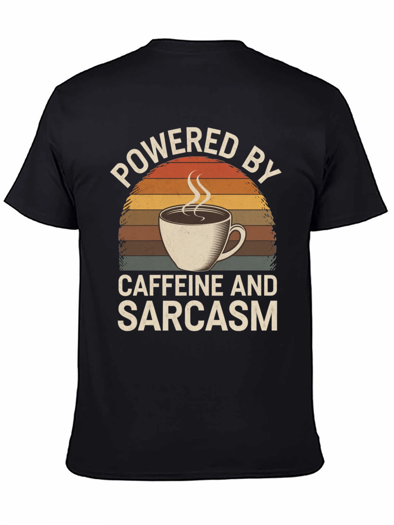 Black Powered by Caffeine and Sarcasm T-Shirt view 4
