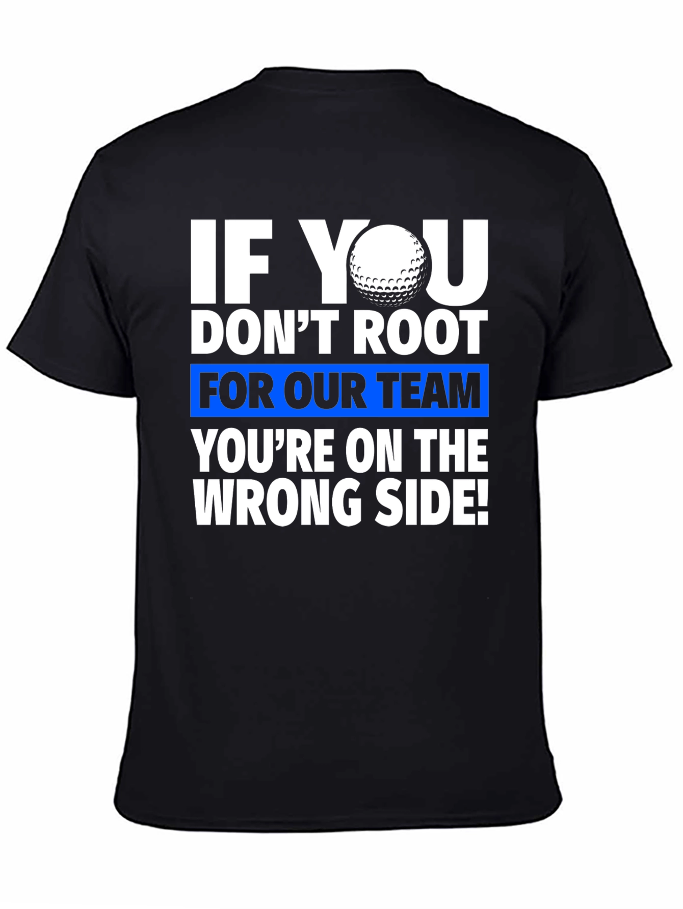 Black Golf Team T-Shirt - Root For Our Team Tee view 4