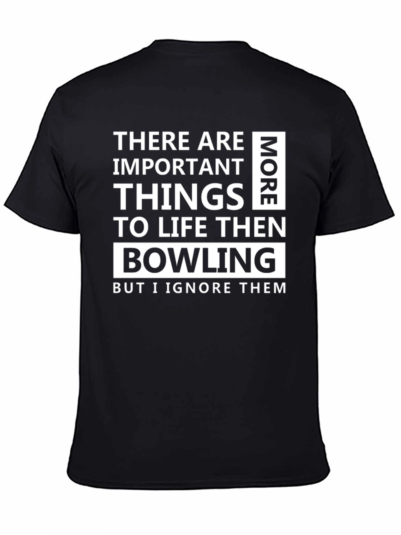 Black Funny Bowling T-Shirt - Important Things view 4