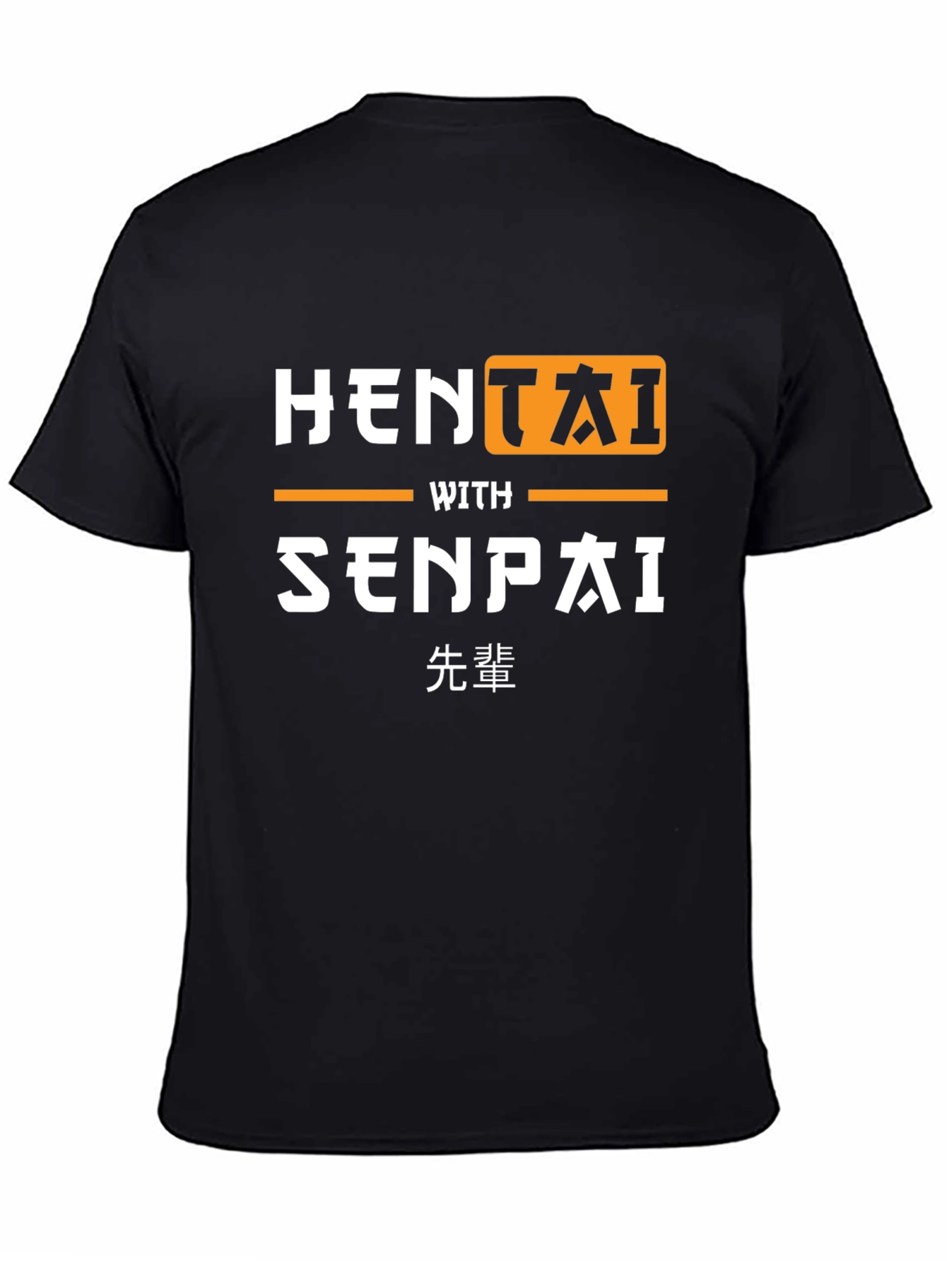 Hentai With Senpai Black T-Shirt Funny Graphic Tee - 4