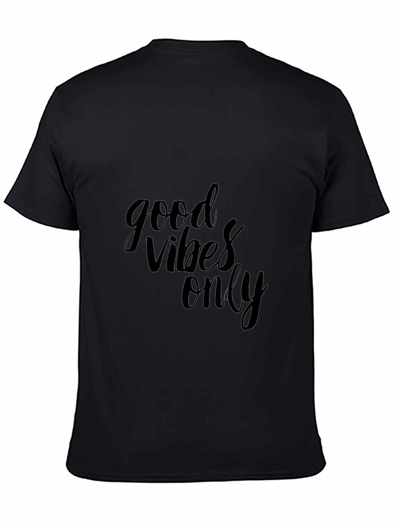 Black Good Vibes Only Black T-Shirt - Stylish & Comfortable view 4