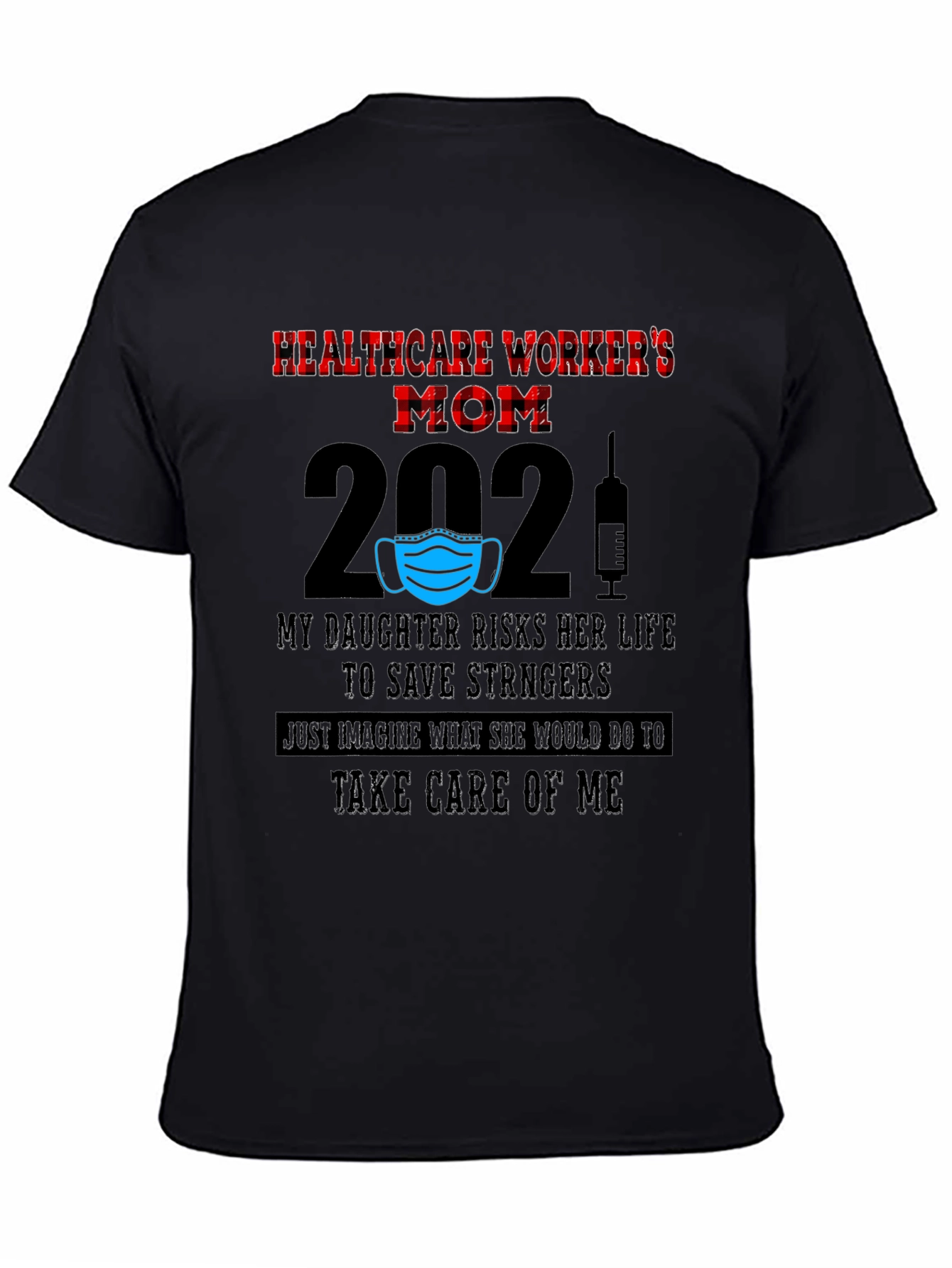 Black Healthcare Worker's Mom 2021 T-Shirt view 4