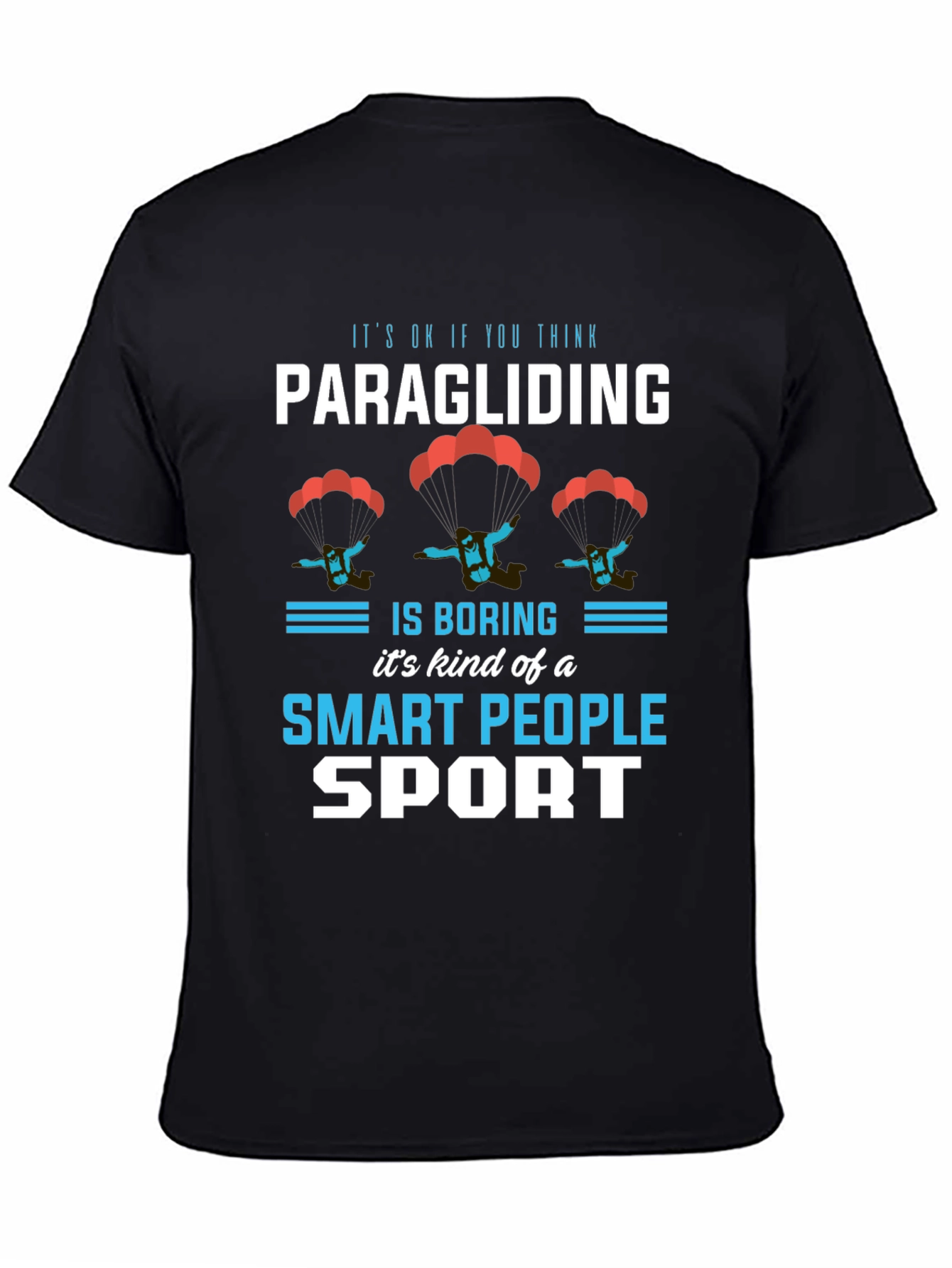 Black Paragliding Smart People Sport T-Shirt view 4