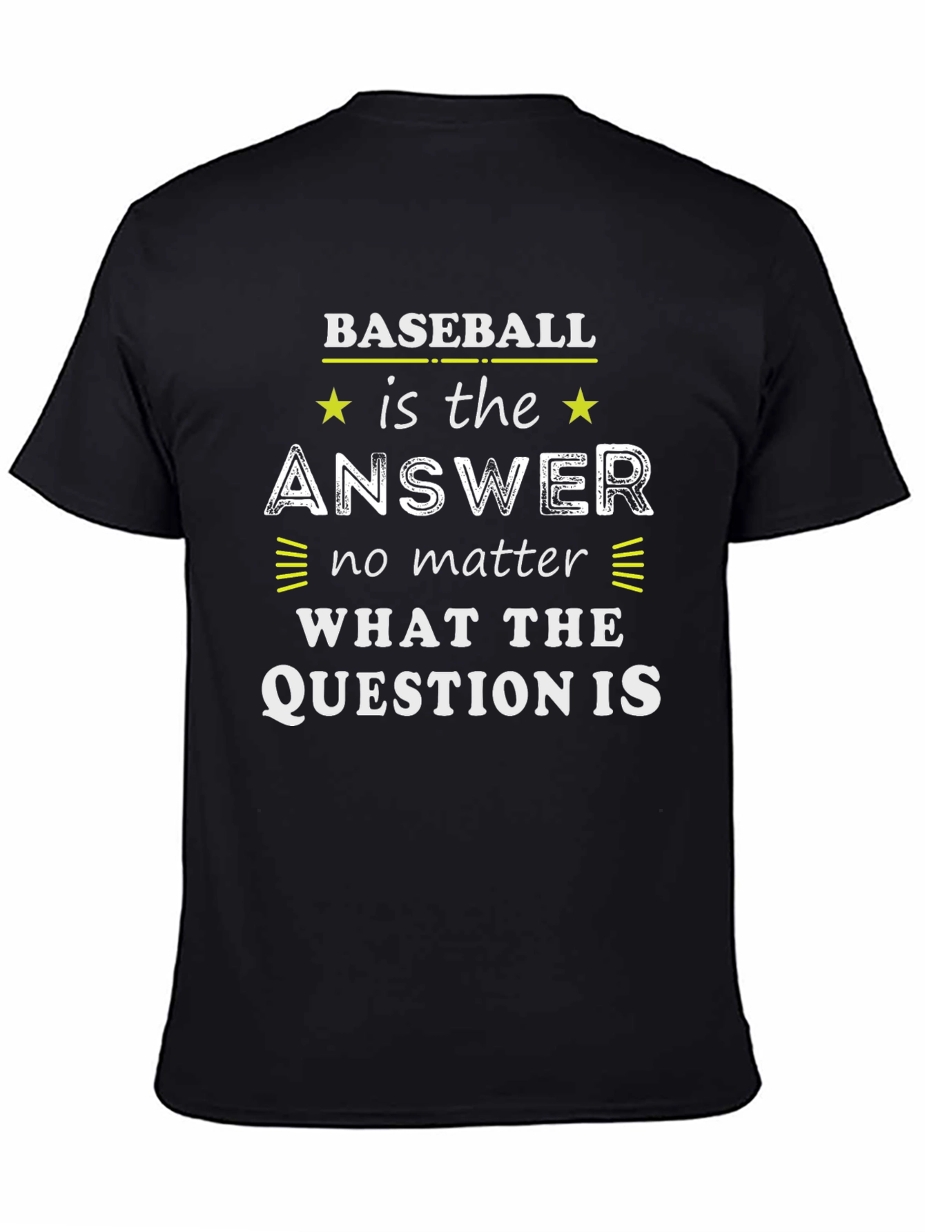 Black Baseball is The Answer T-Shirt view 4