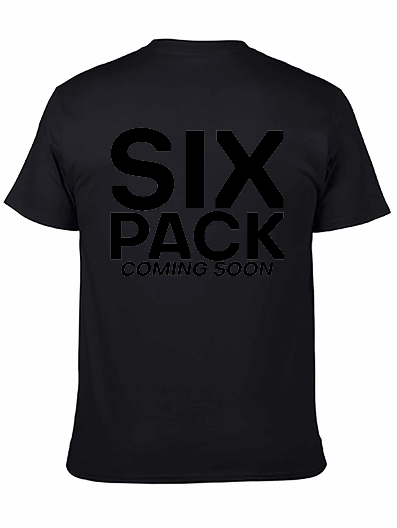 Black Six Pack Coming Soon T-Shirt view 4