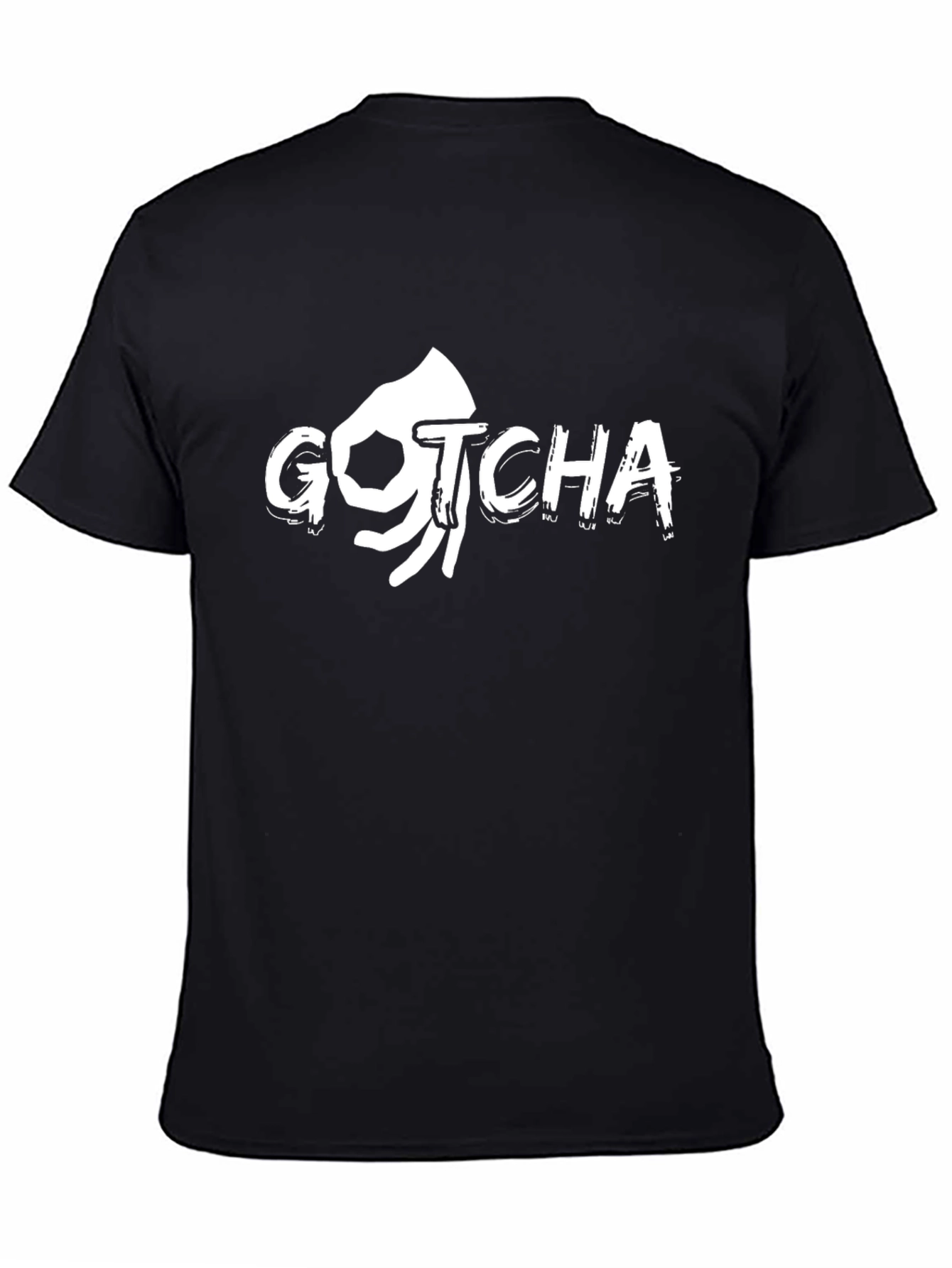Black Gotcha T-Shirt Funny Graphic Novelty Tee view 4