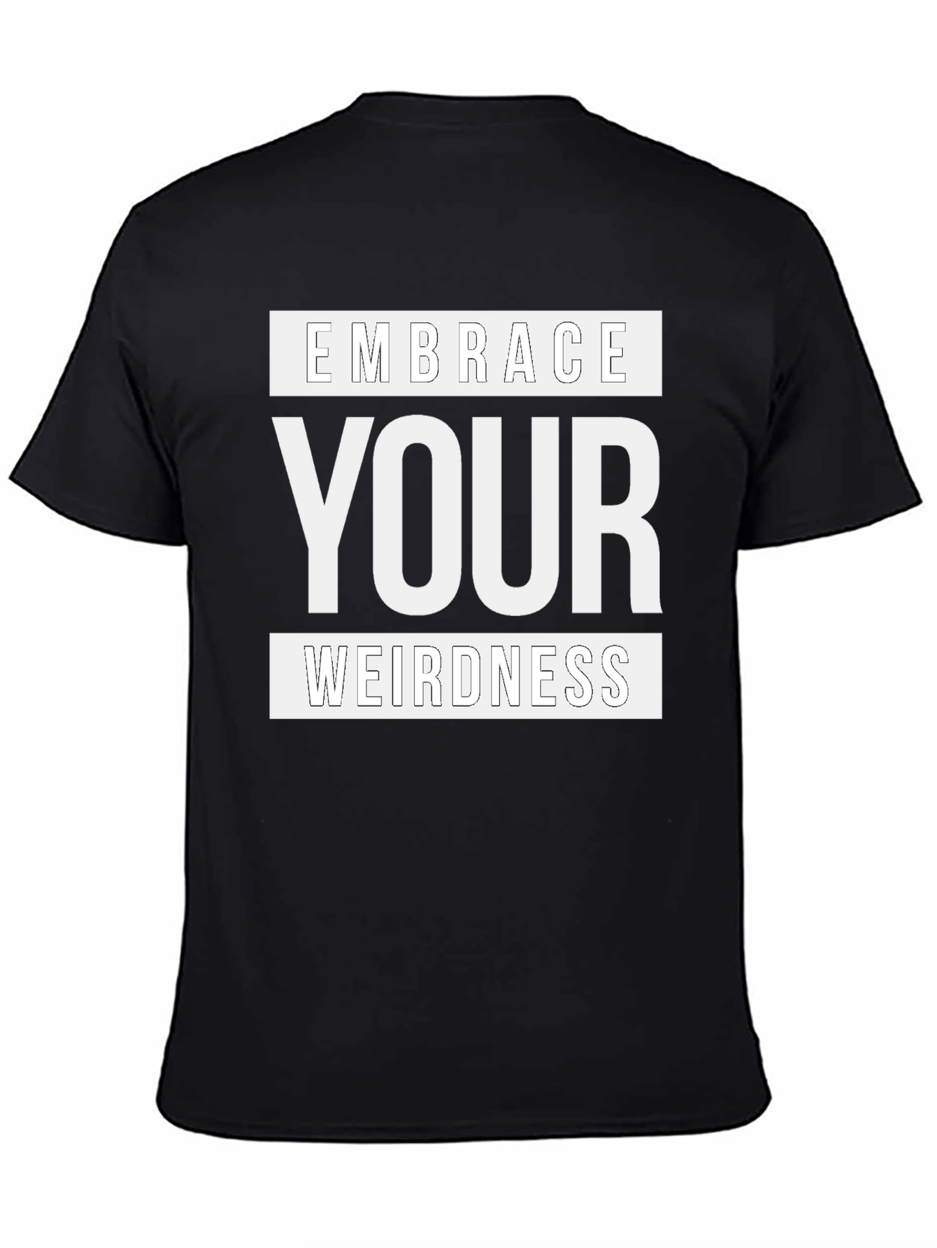 Black Embrace Your Weirdness Graphic T-Shirt - Black view 4