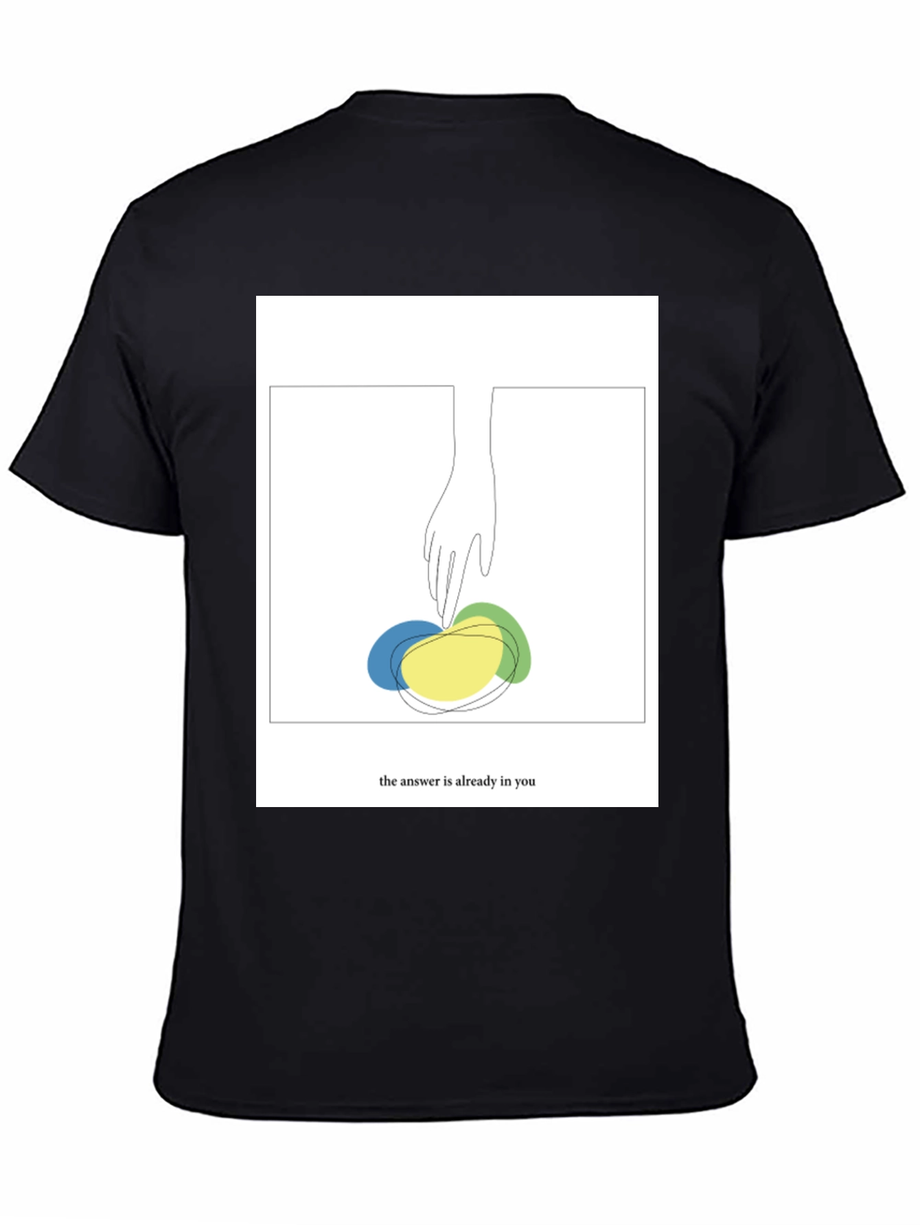Black Abstract Hand Graphic Tee - 'The Answer Is Already In You' T-Shirt view 4