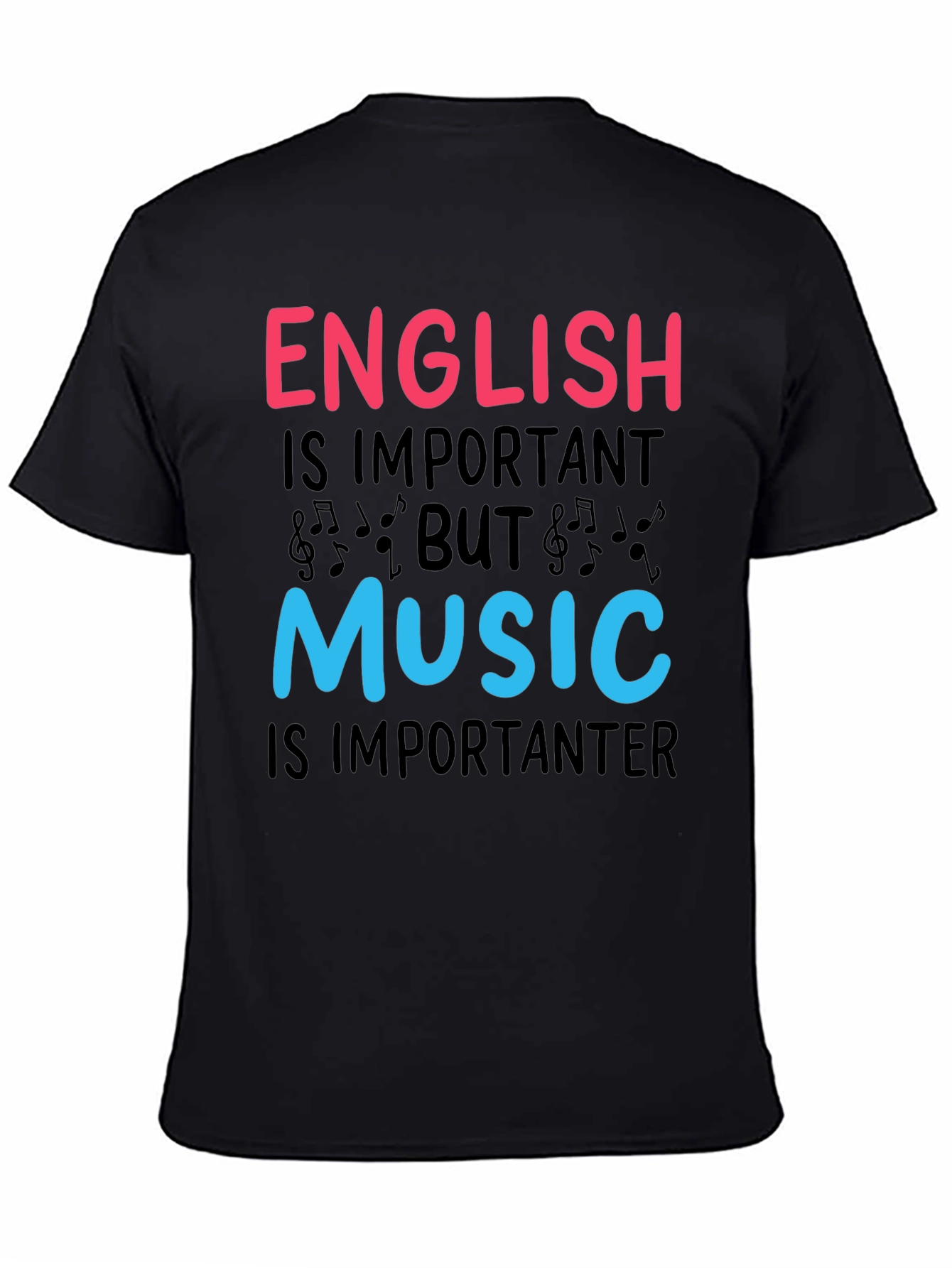 Black English vs Music T-Shirt - Importanter Funny Tee view 4