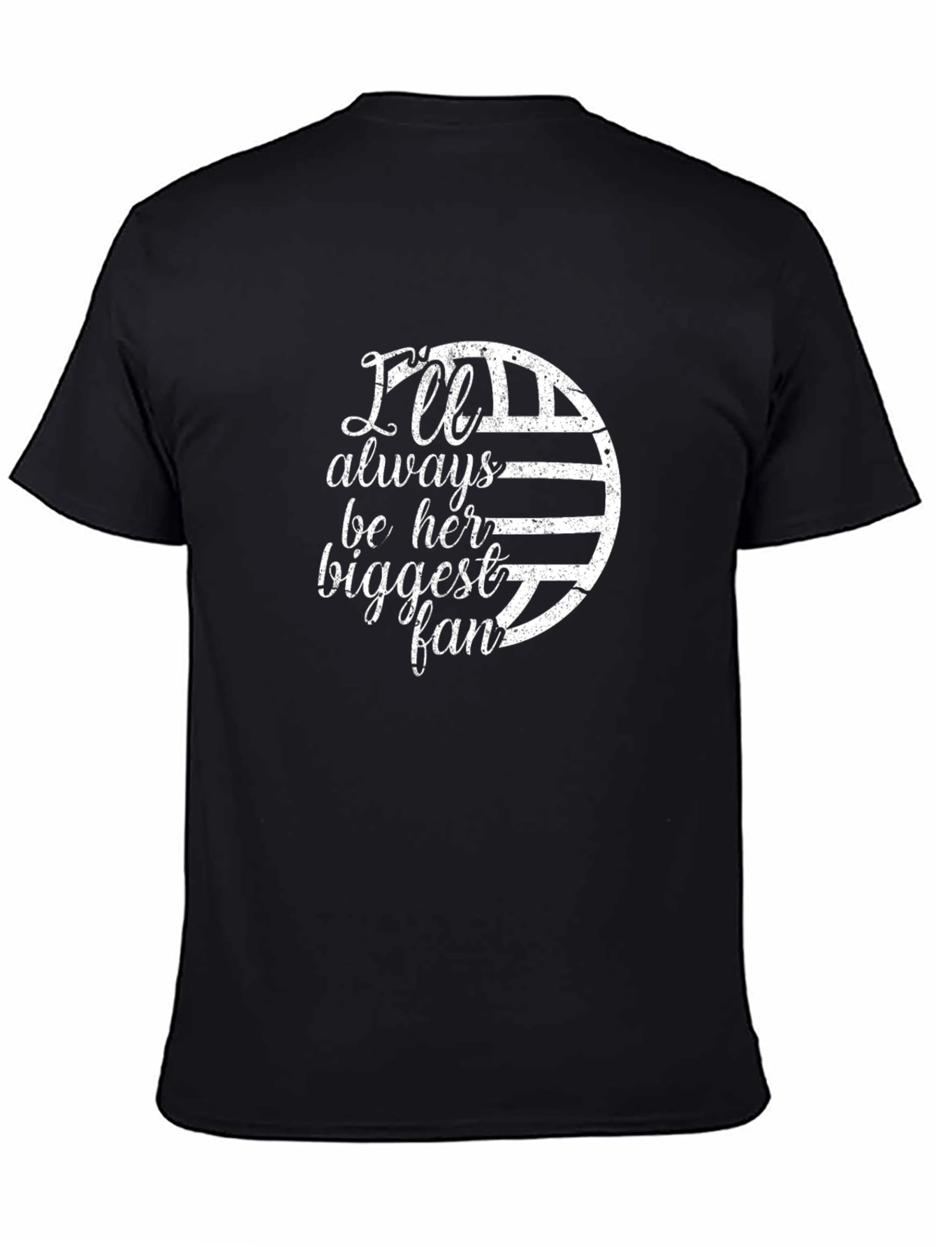 Black I'll Always Be Her Biggest Fan Graphic Tee view 4