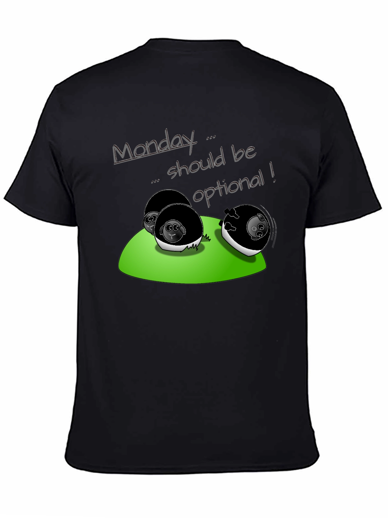 Black Monday Should Be Optional T-Shirt - Fun & Casual Tee view 4