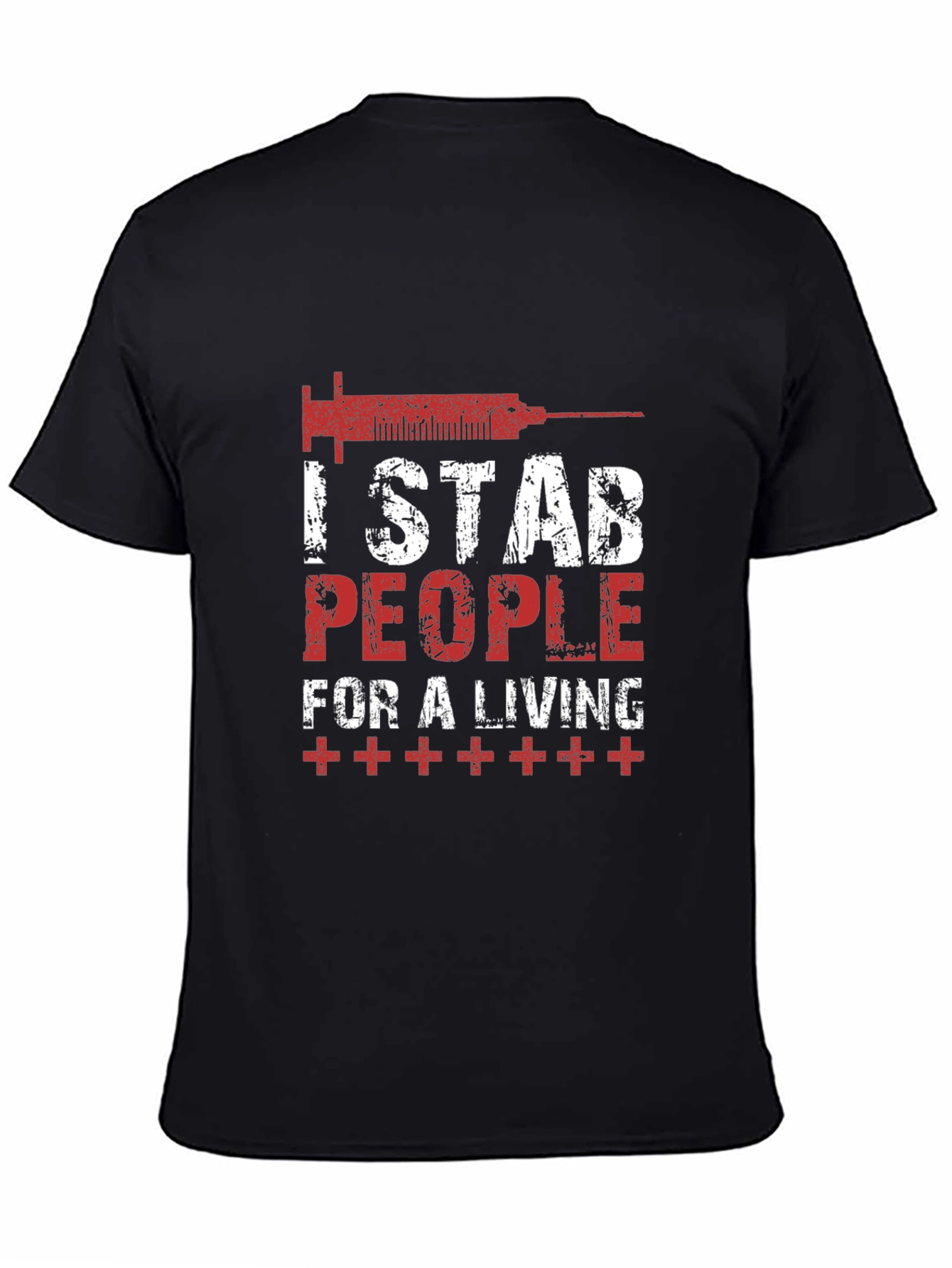 Black I Stab People For A Living T-Shirt - Novelty Graphic Tee view 4
