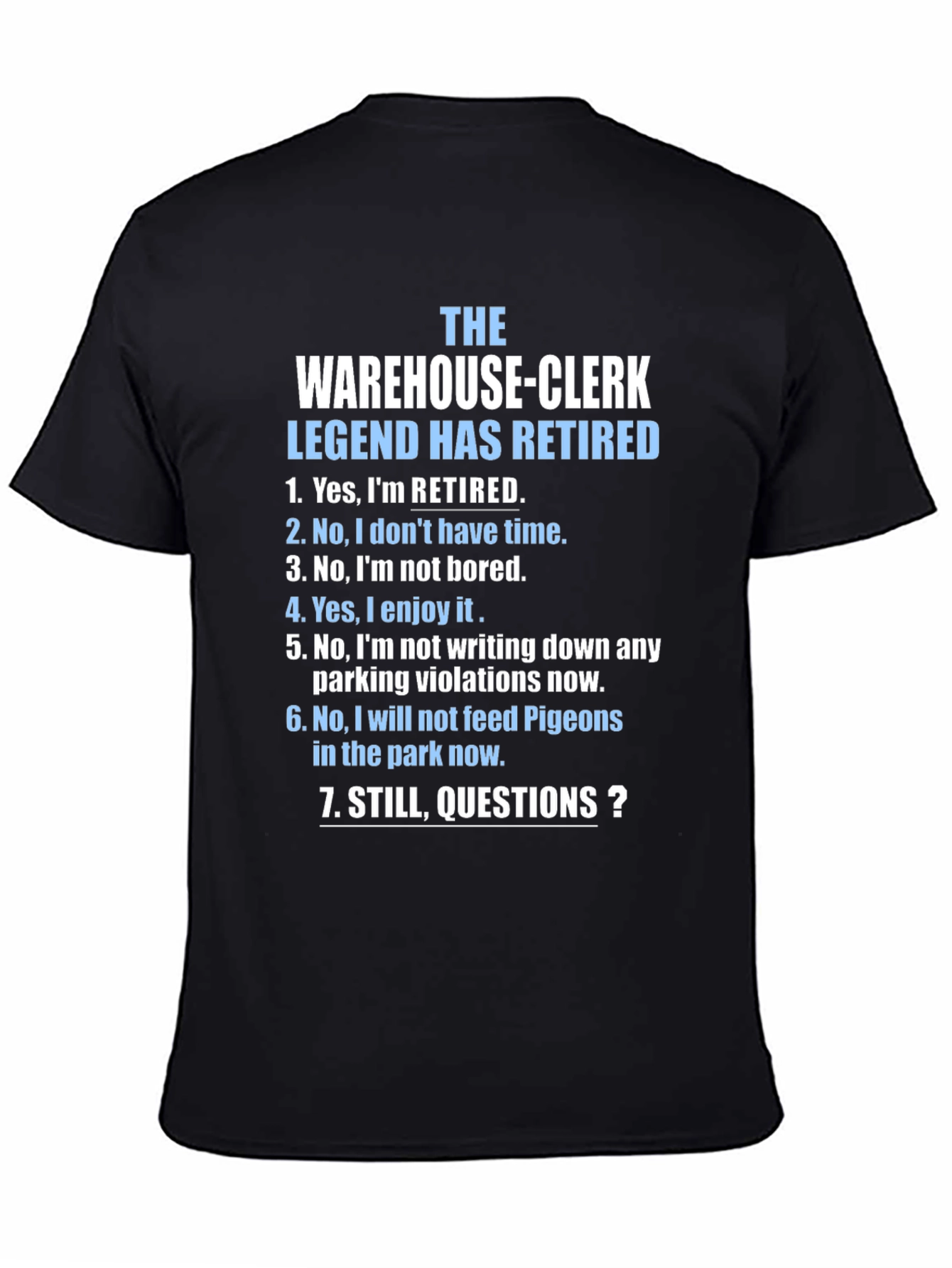 Black Retired Warehouse Clerk Legend T-Shirt view 4