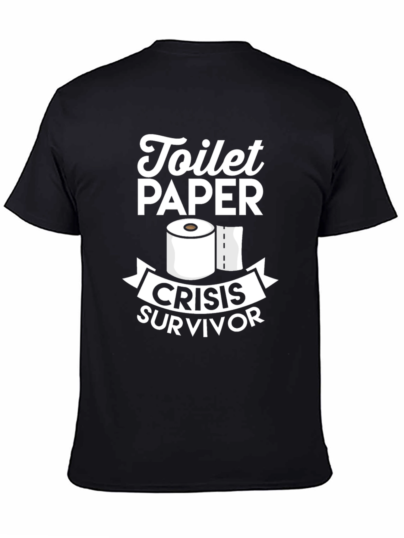 Black Toilet Paper Crisis Survivor T-Shirt view 4
