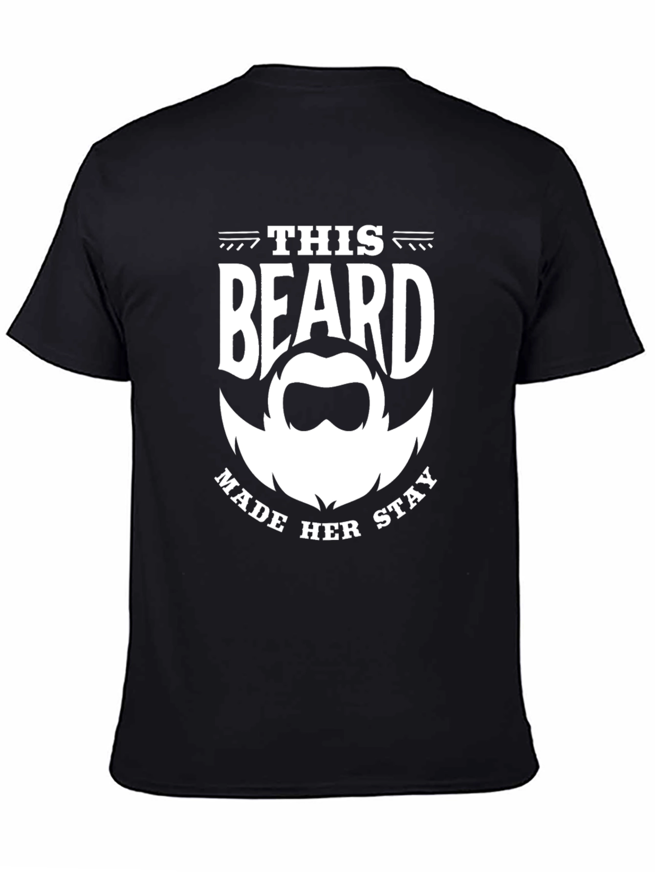 Black This Beard Made Her Stay Graphic Tee view 4