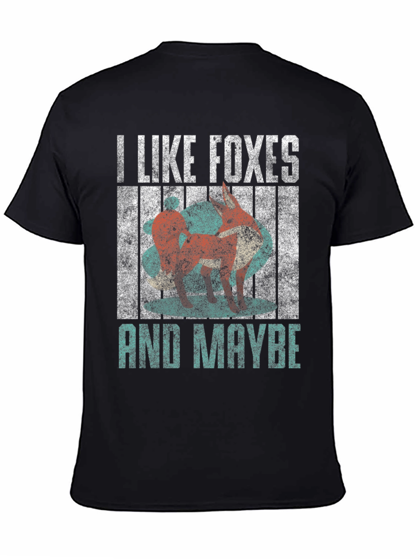 Black I Like Foxes and Maybe T-Shirt - Funny Fox Lover Tee view 4