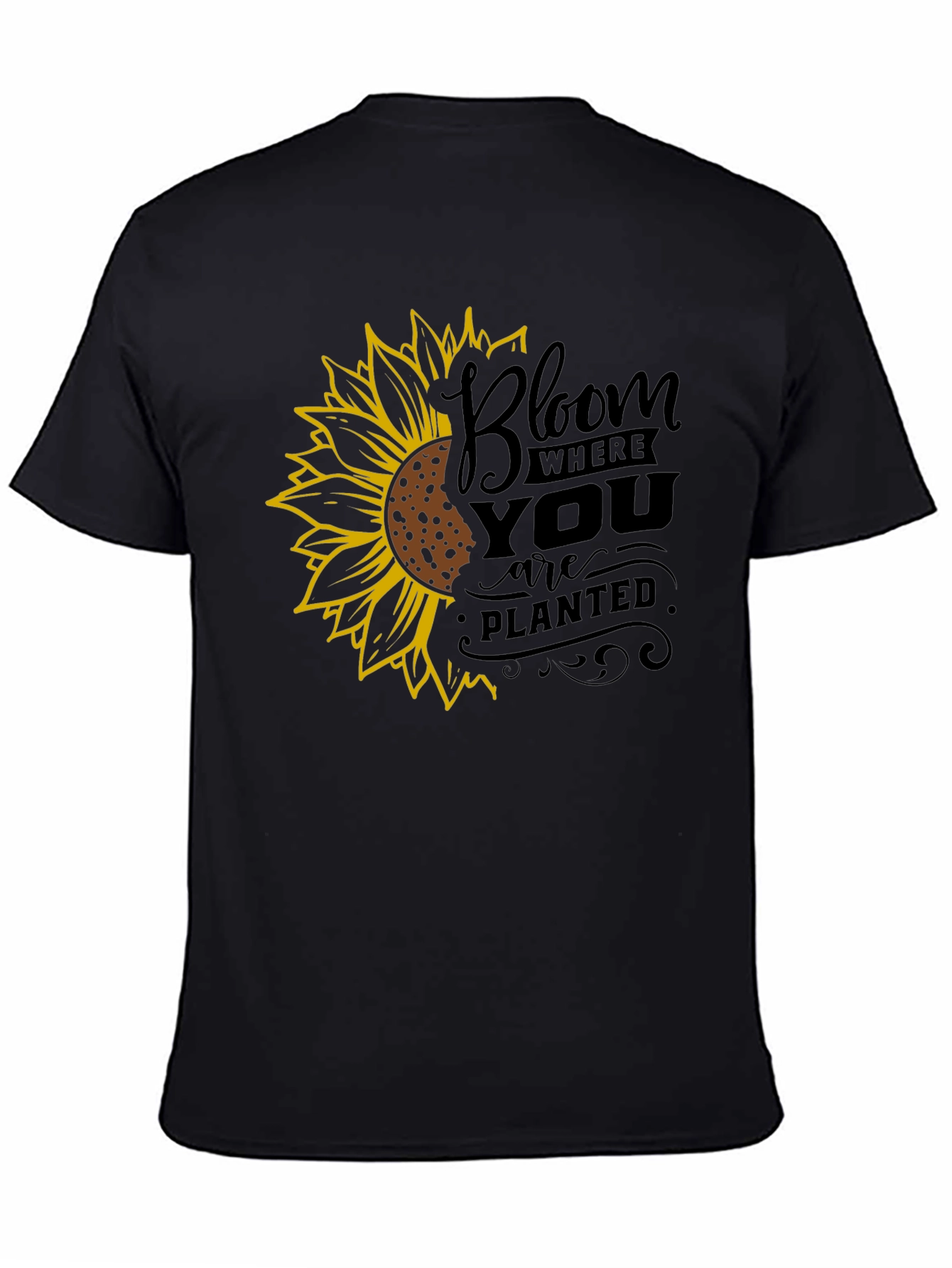 Black Bloom Where You Are Planted Sunflower Black T-Shirt view 4