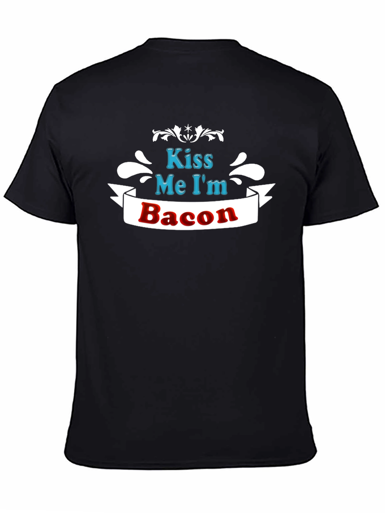 Black Kiss Me I'm Bacon - Funny T-Shirt view 4