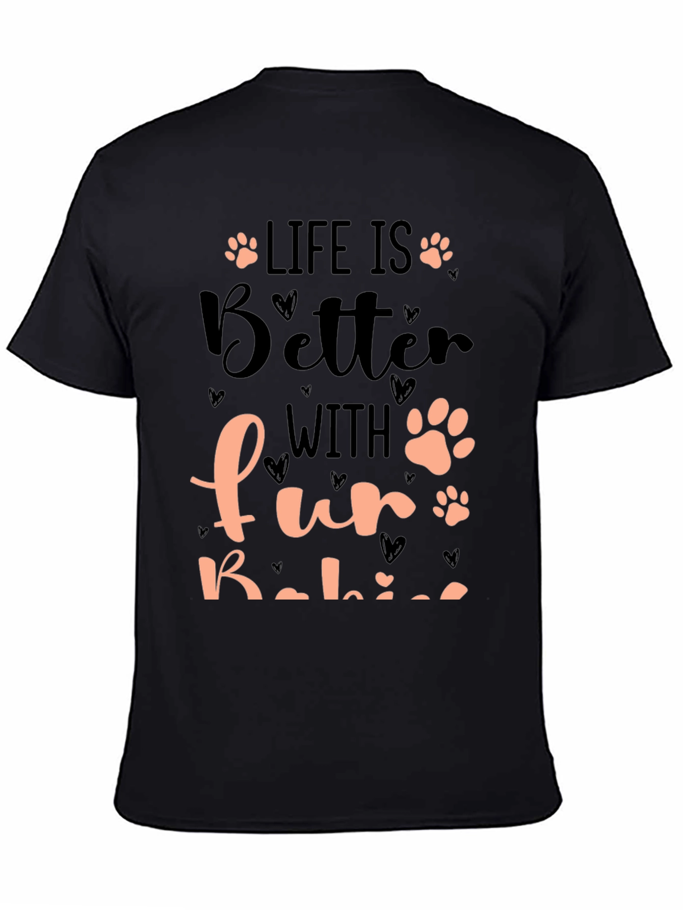 Black Life is Better with Fur Babies T-Shirt view 4
