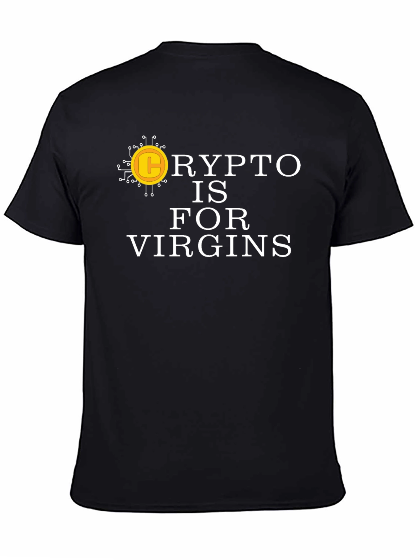 Black Crypto is for Virgins Graphic Tee view 4