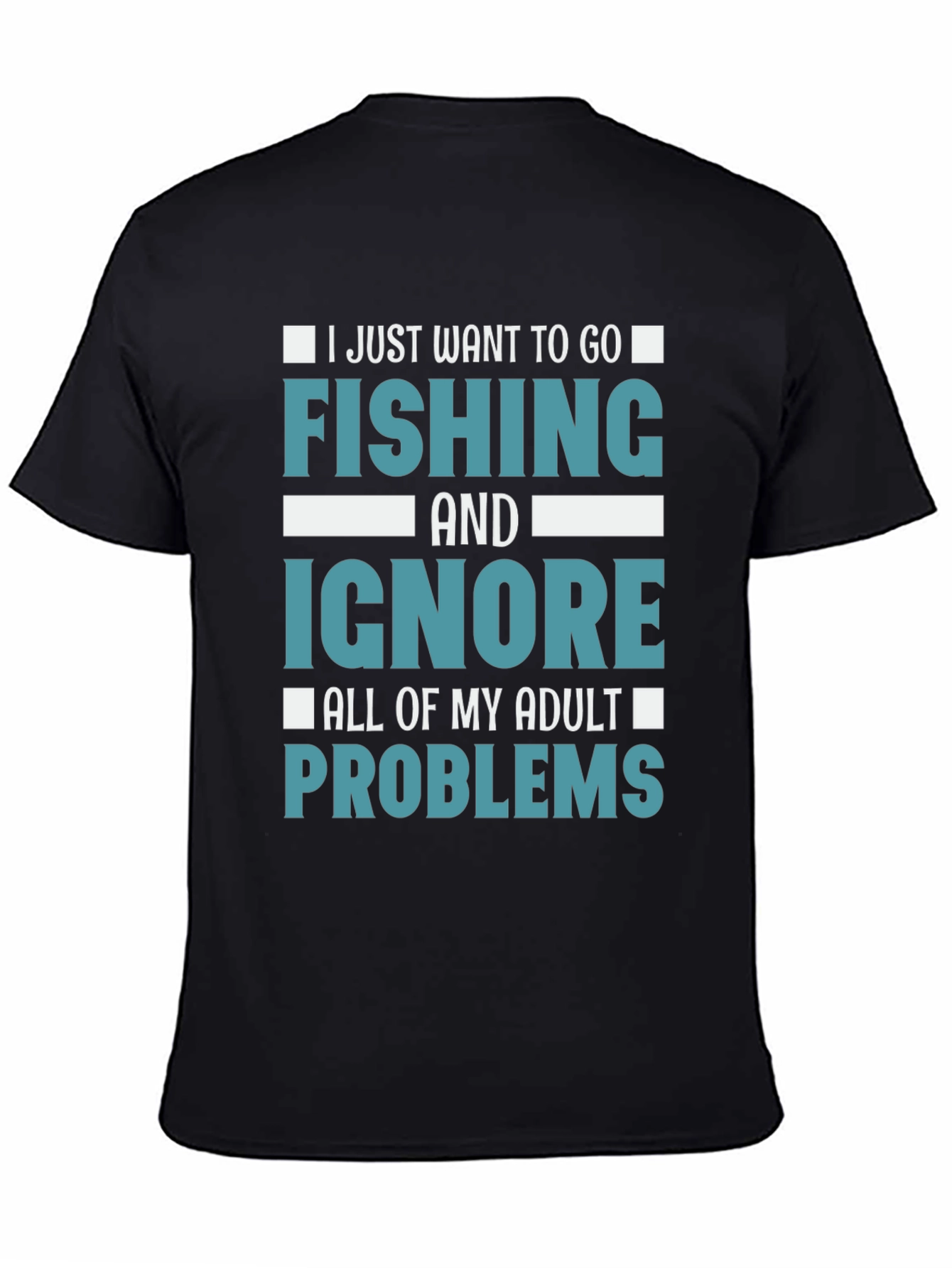 Black Fishing T-Shirt - Ignore Adult Problems Tee view 4