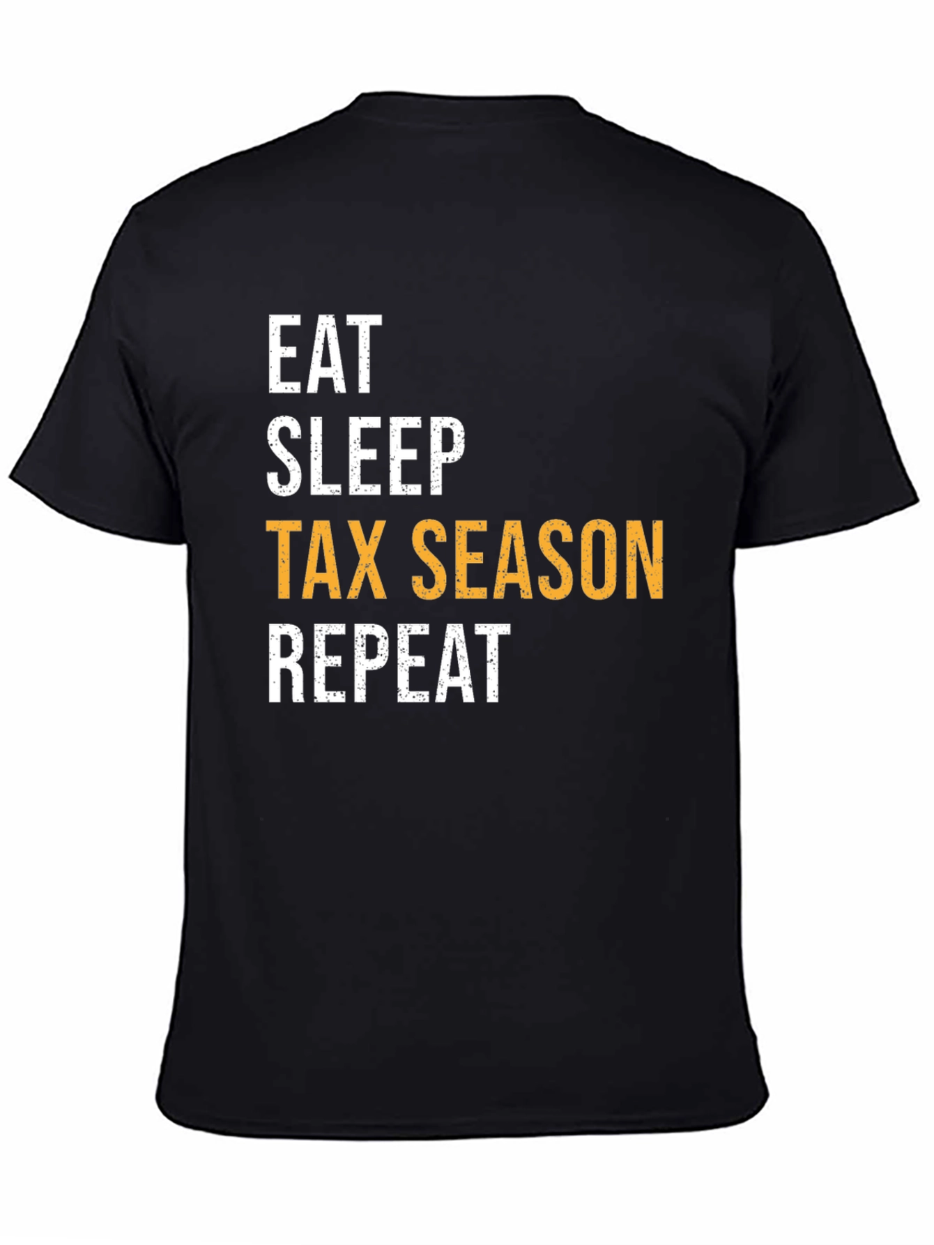 Black Eat Sleep Tax Season Repeat Black Graphic Tee view 4