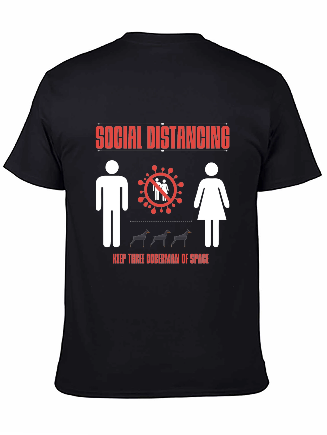 Black Social Distancing Doberman T-Shirt view 4