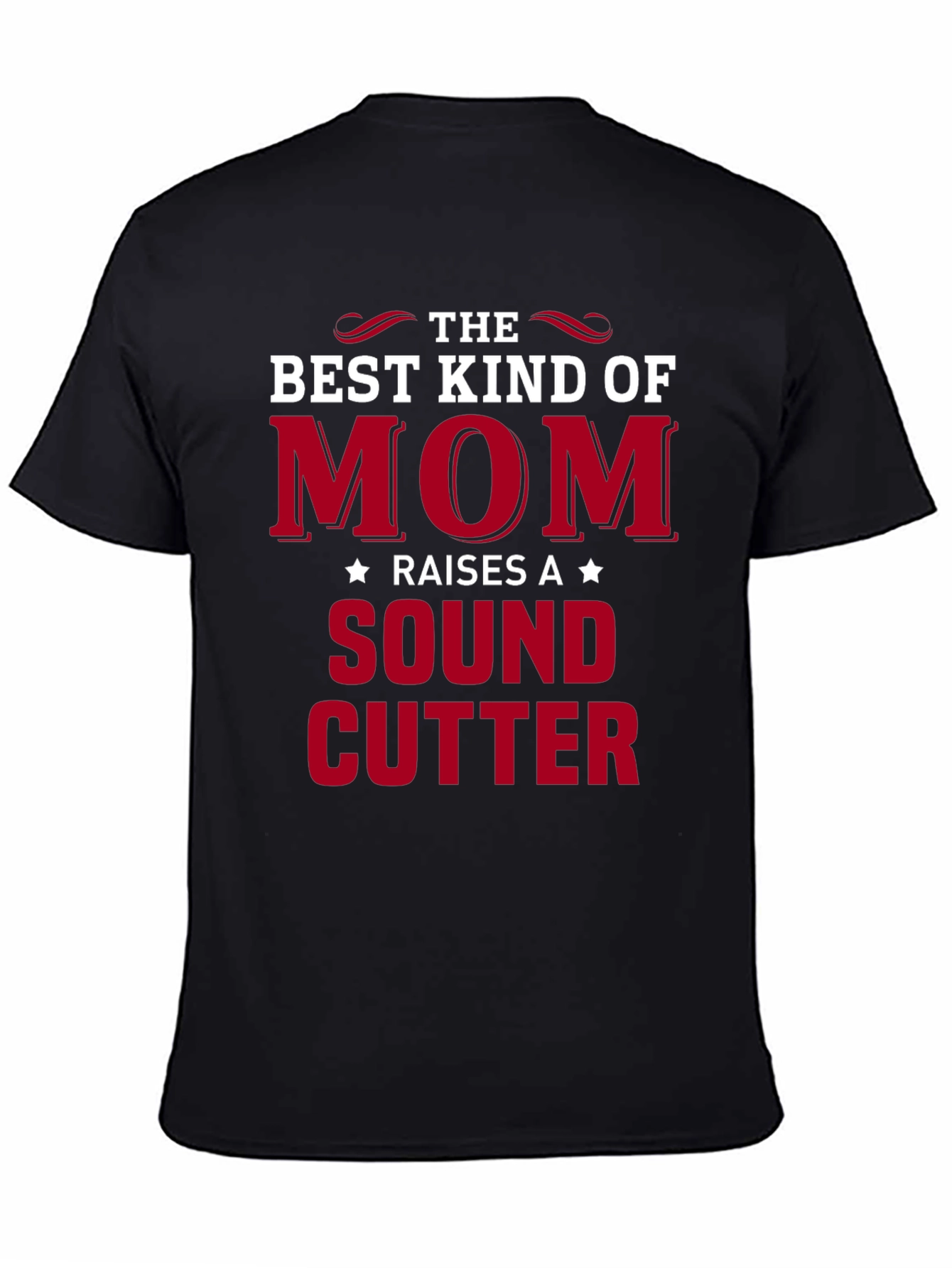 Black Best Kind of Mom T-Shirt - Sound Cutter view 4