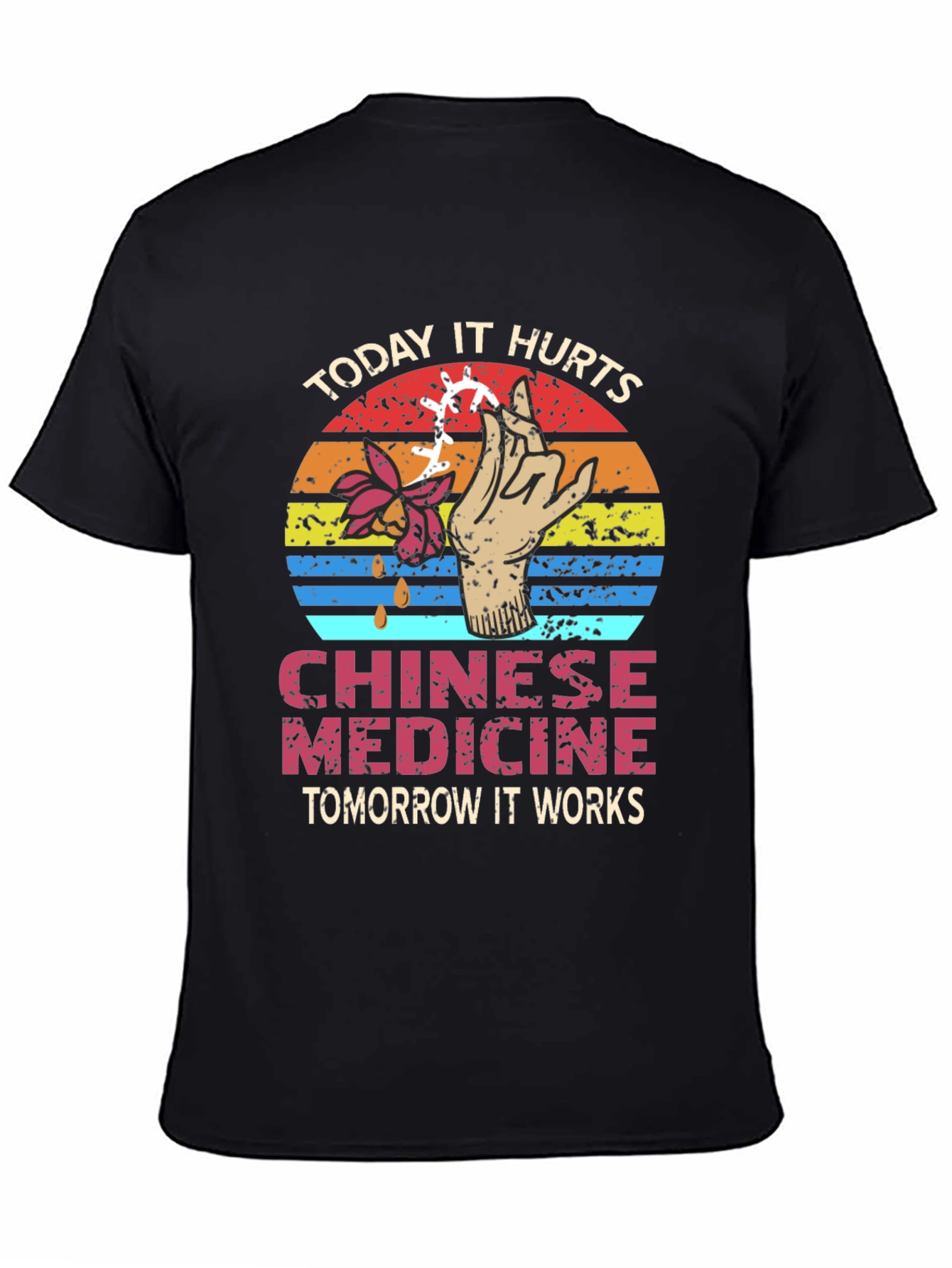 Black Chinese Medicine T-Shirt: Today It Hurts view 4