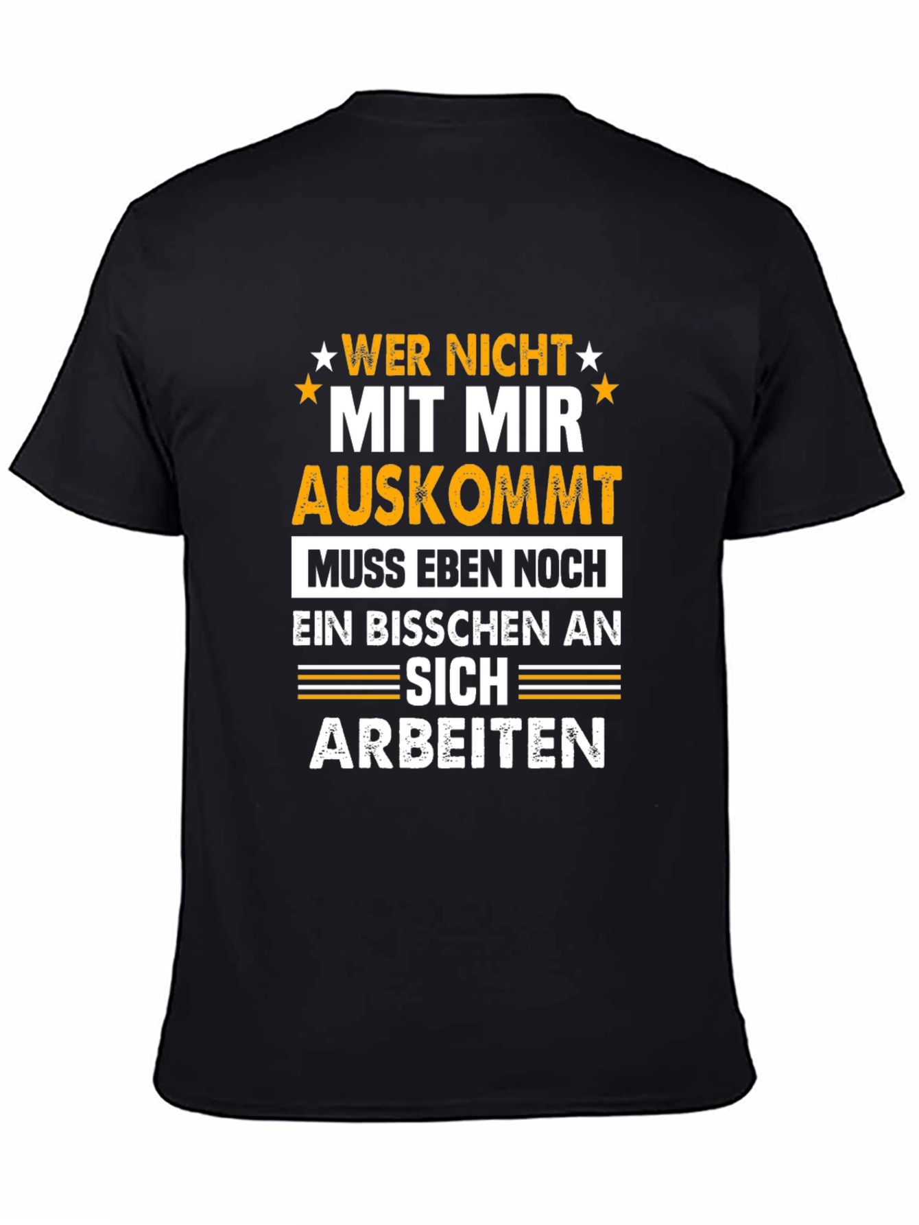 Black Wer Nicht Mit Mir Auskommt T-Shirt Funny German Sarcasm view 4